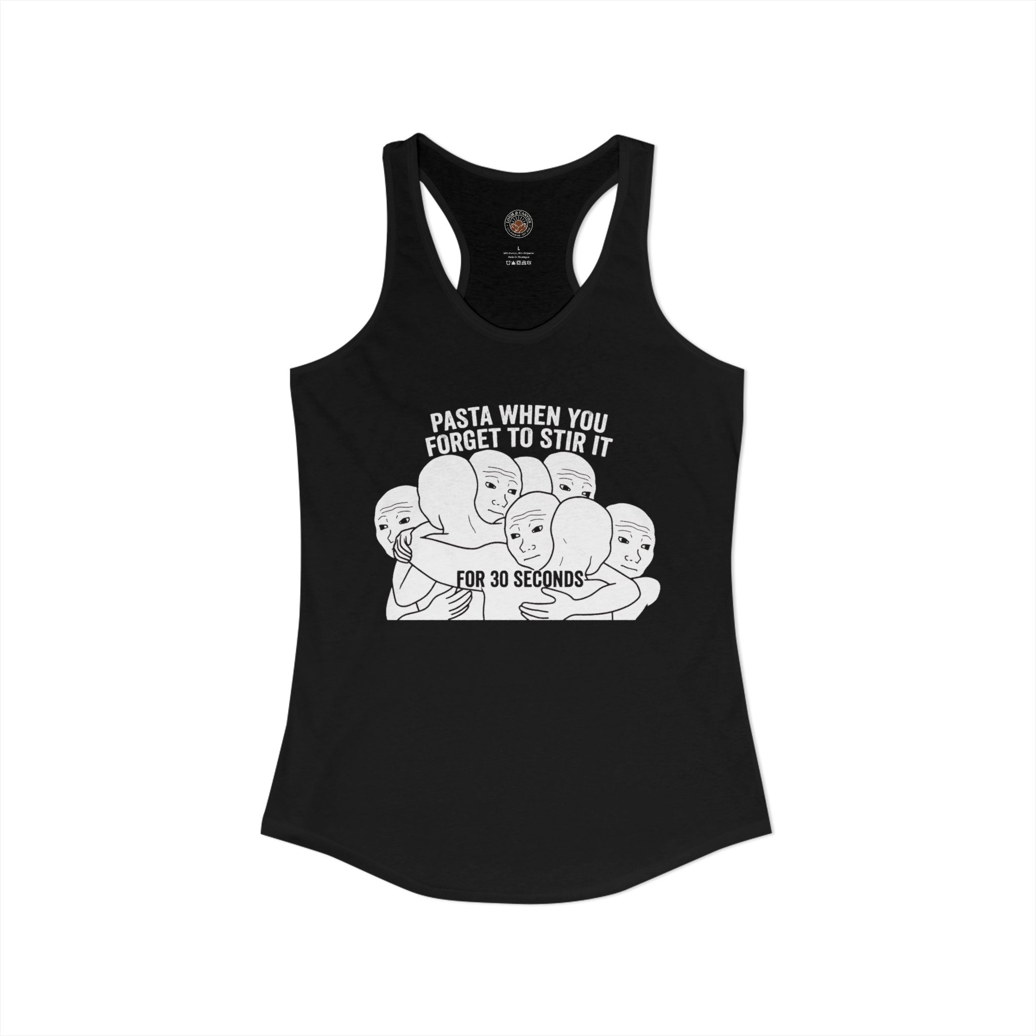 "Pasta When You Forget To Stir It For 30 Seconds" Funny Meme Women's Graphic Racerback Tank