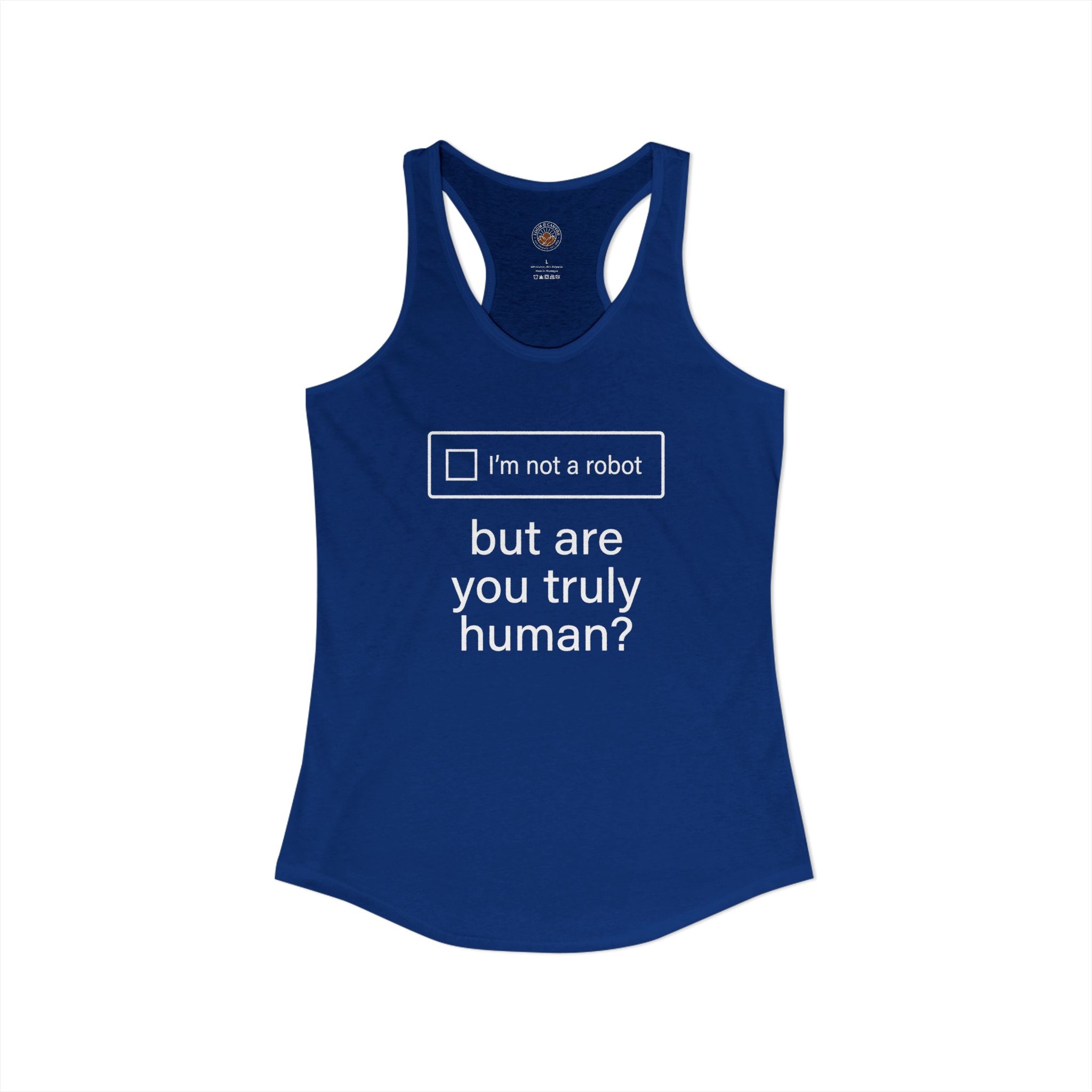 "But Are You Truly Human?" Meme Women's Racerback Tank