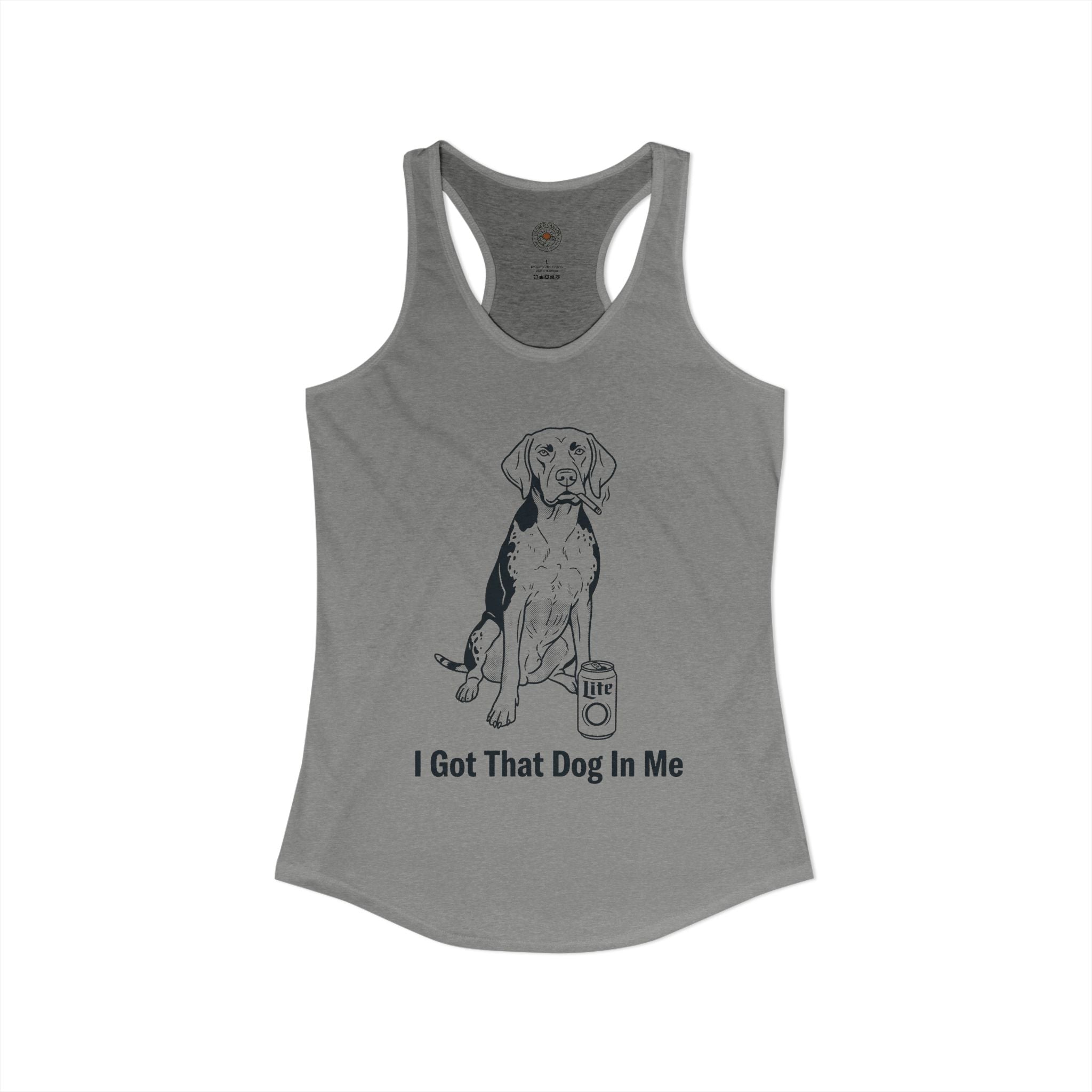 "I Got That Dog In Me" Funny Meme Women's Graphic Racerback Tank