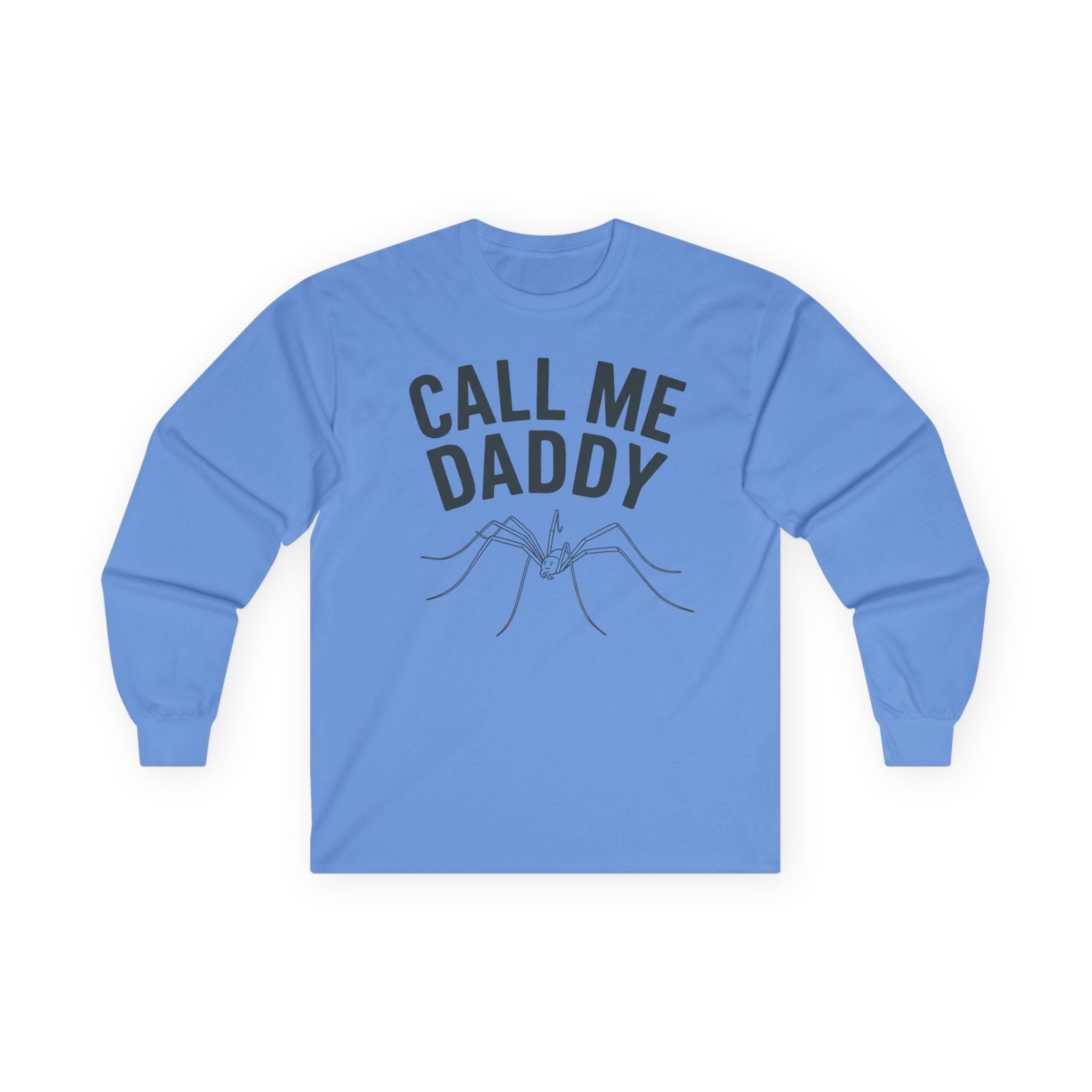 "Call Me Daddy" Funny Meme Men/Unisex Graphic Long Sleeve T-Shirt