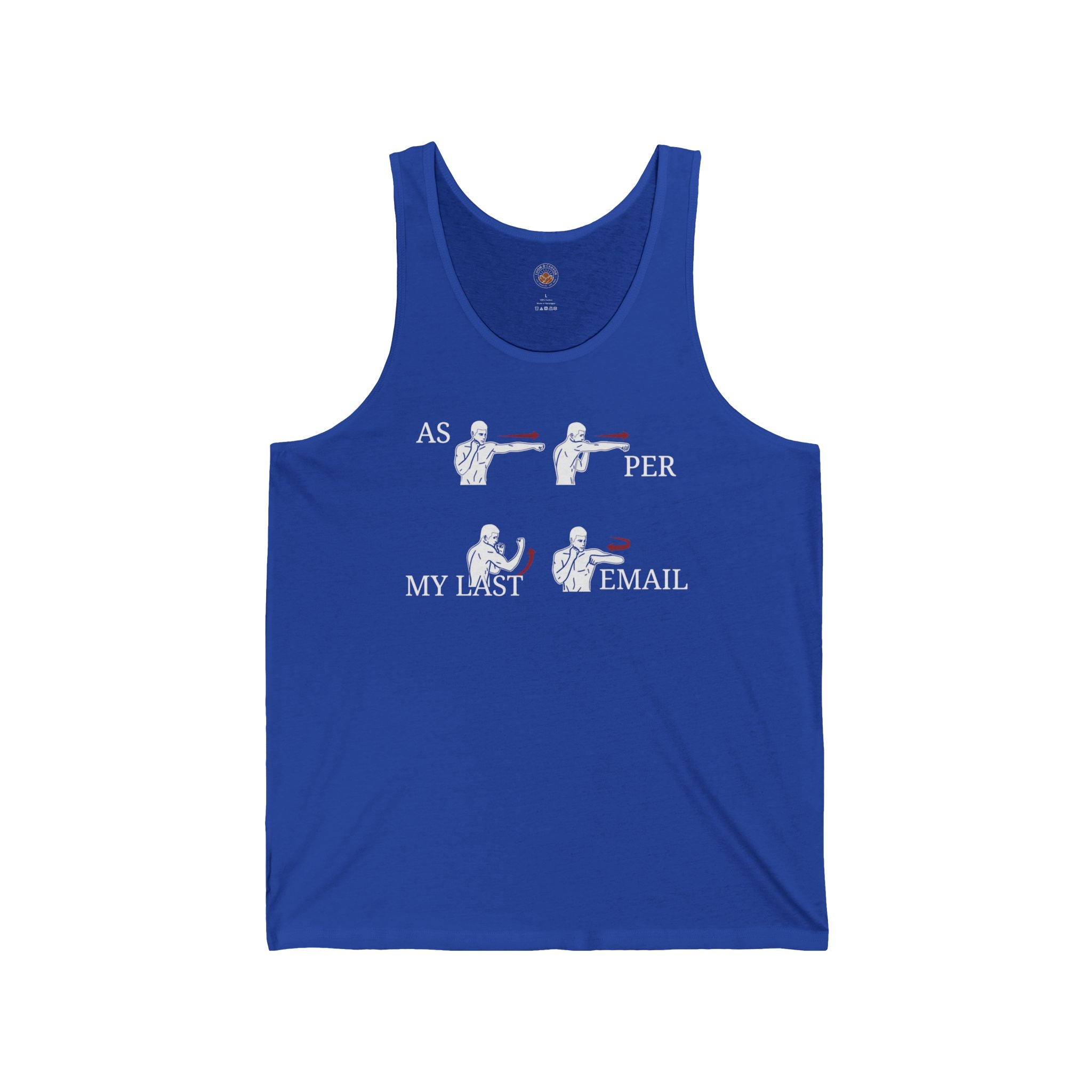 “As Per My Last Email” Funny Meme Men/Unisex Graphic Tank