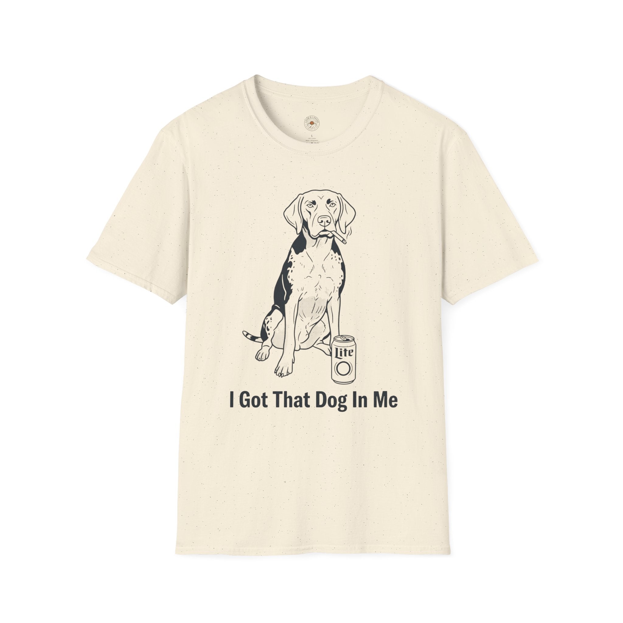 "I Got That Dog In Me" Funny Meme Men/Unisex Graphic T-Shirt