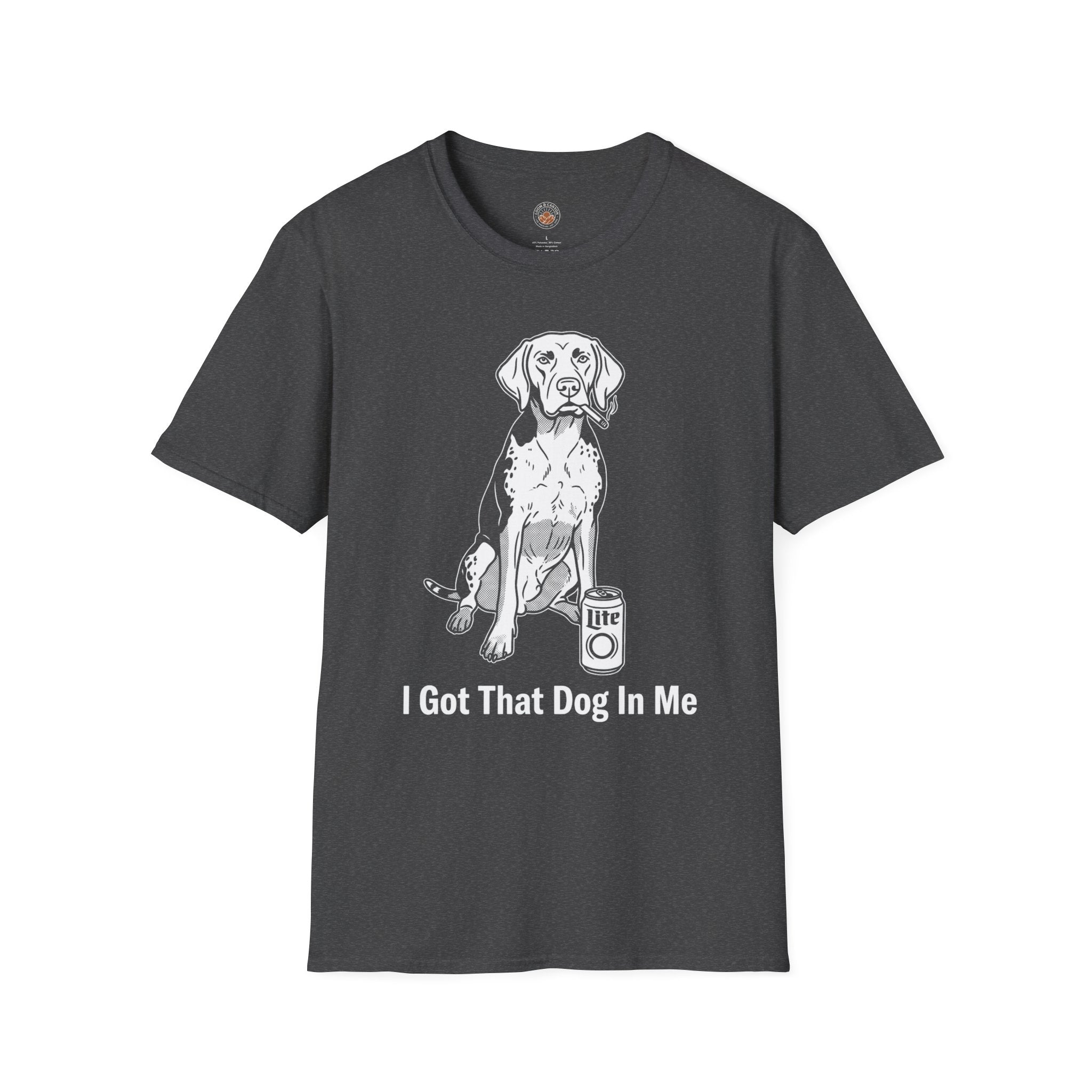 "I Got That Dog In Me" Funny Meme Men/Unisex Graphic T-Shirt