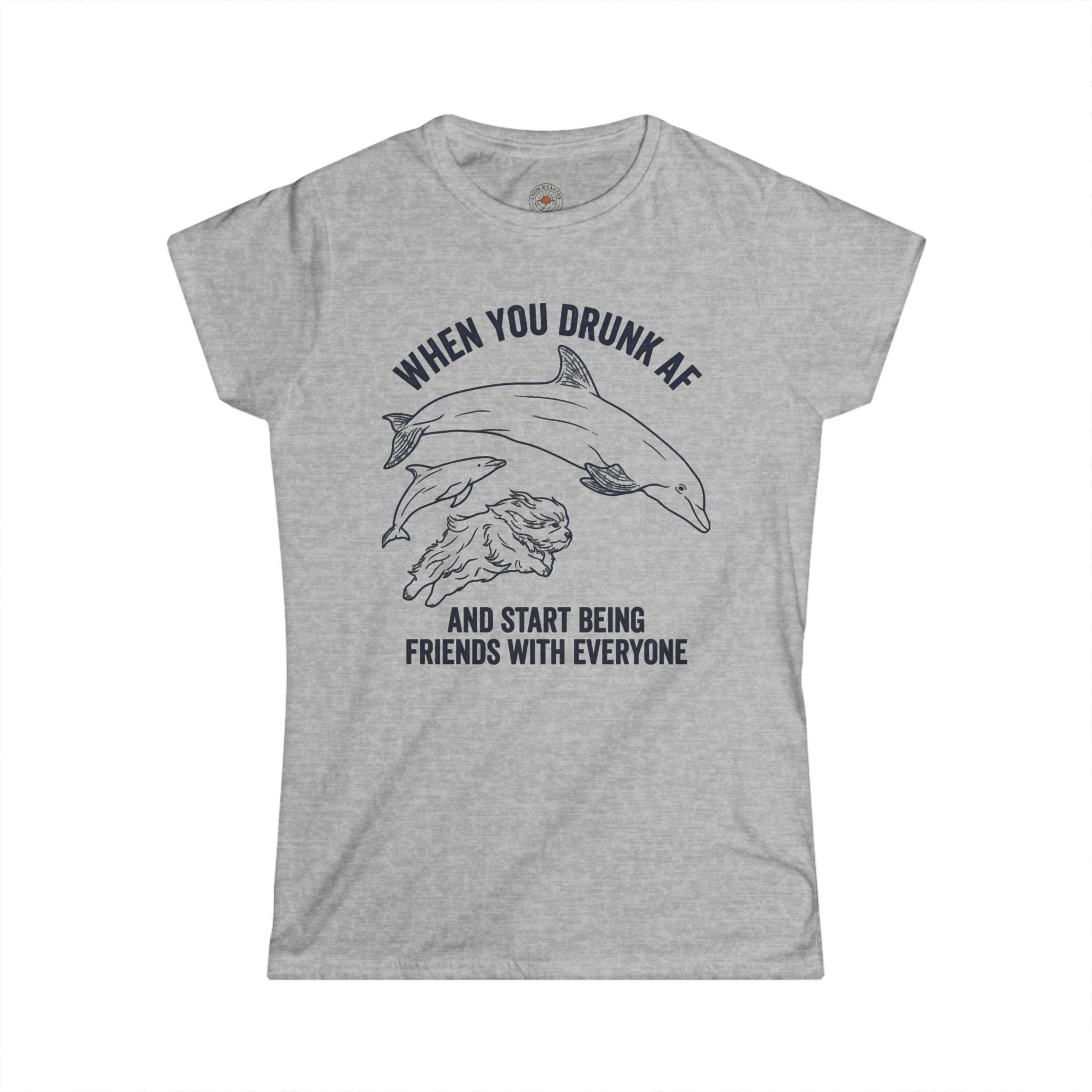 "When You Drunk AF" Funny Meme Women's Graphic T-Shirt