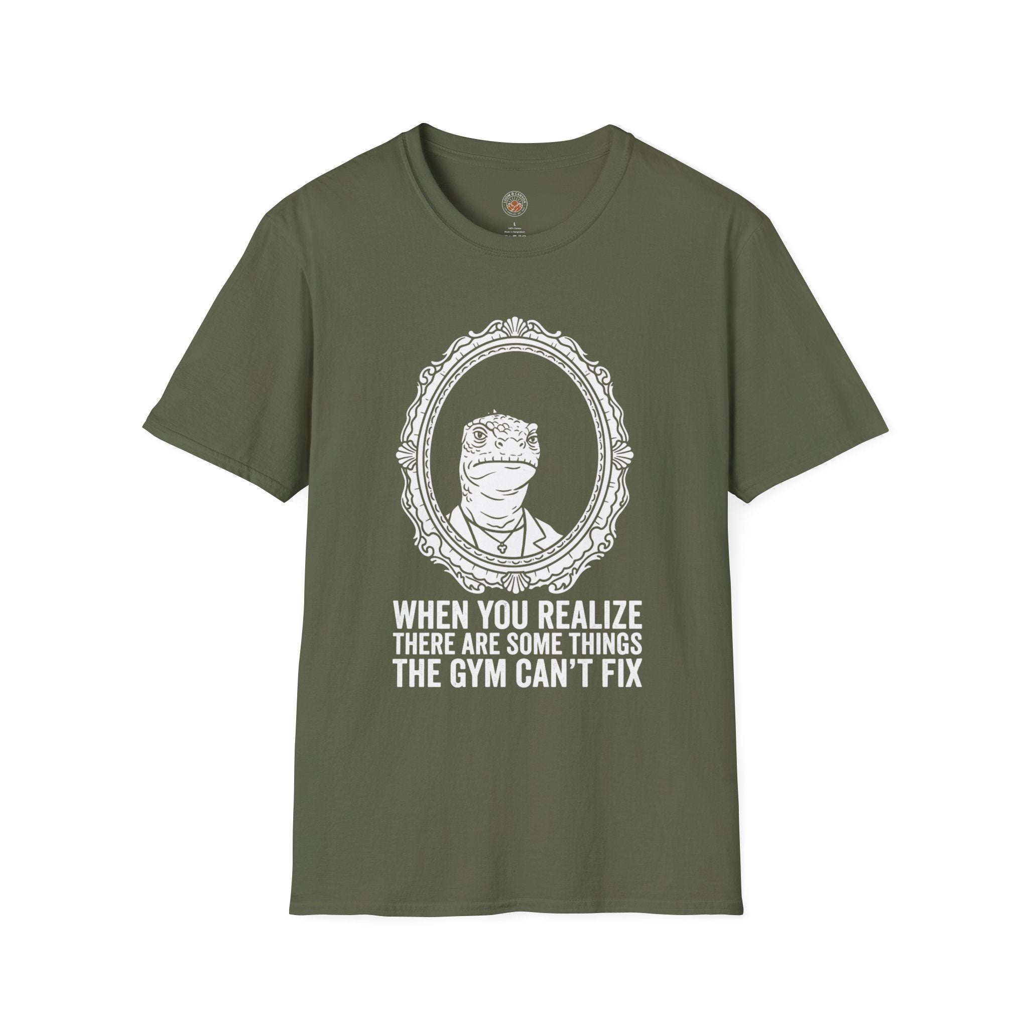 "There Are Some Things The Gym Can't Fix" Funny Meme Men/Unisex Graphic T-Shirt