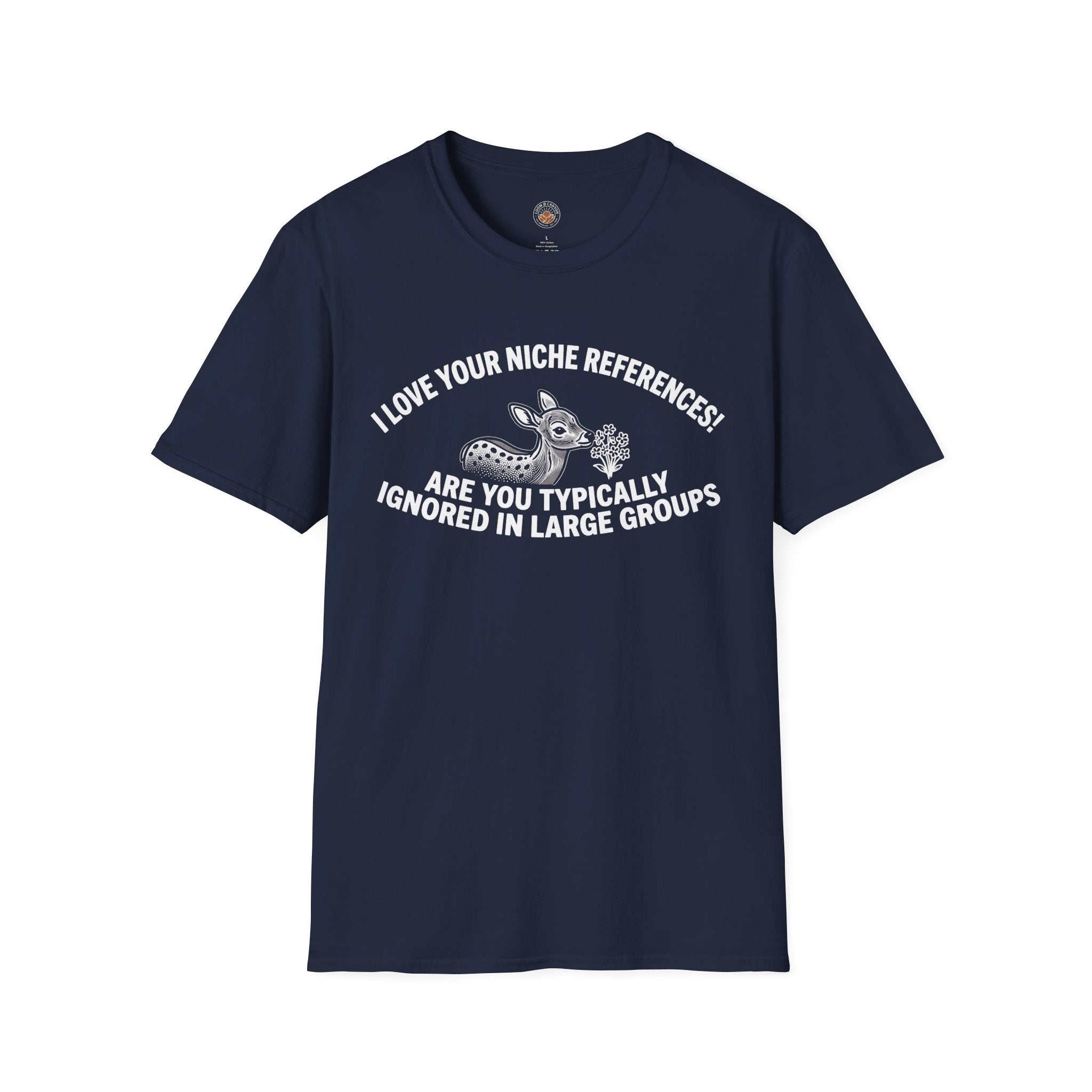 “Are You Typically Ignored in Large Groups” Funny Meme Men/Unisex Graphic T-Shirt