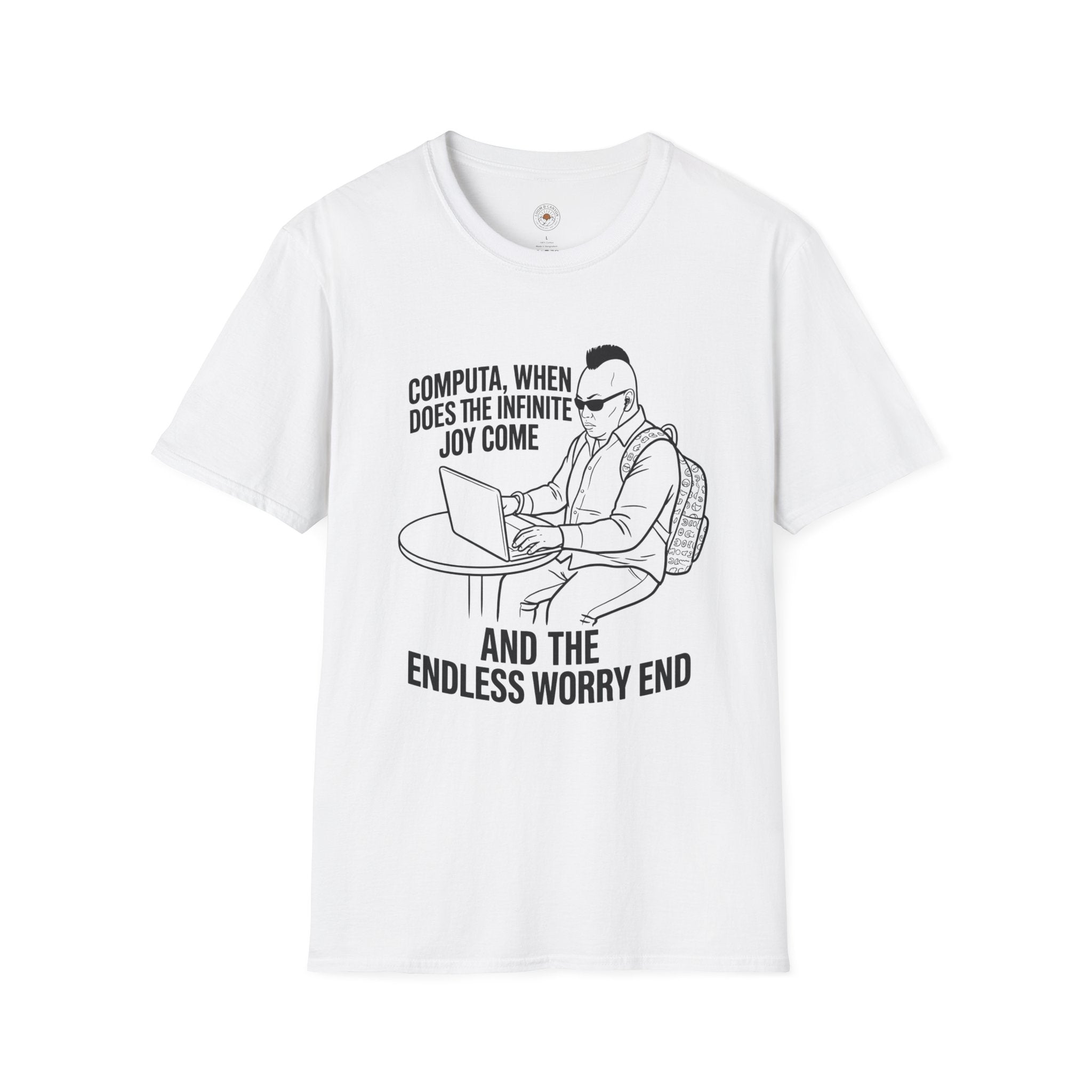 “Computa, When Does the Infinite Joy Come” Funny Meme Men/Unisex Graphic T-Shirt