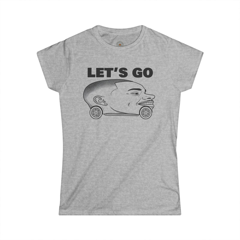 "Let's Go" Funny Meme Women's Graphic T-Shirt
