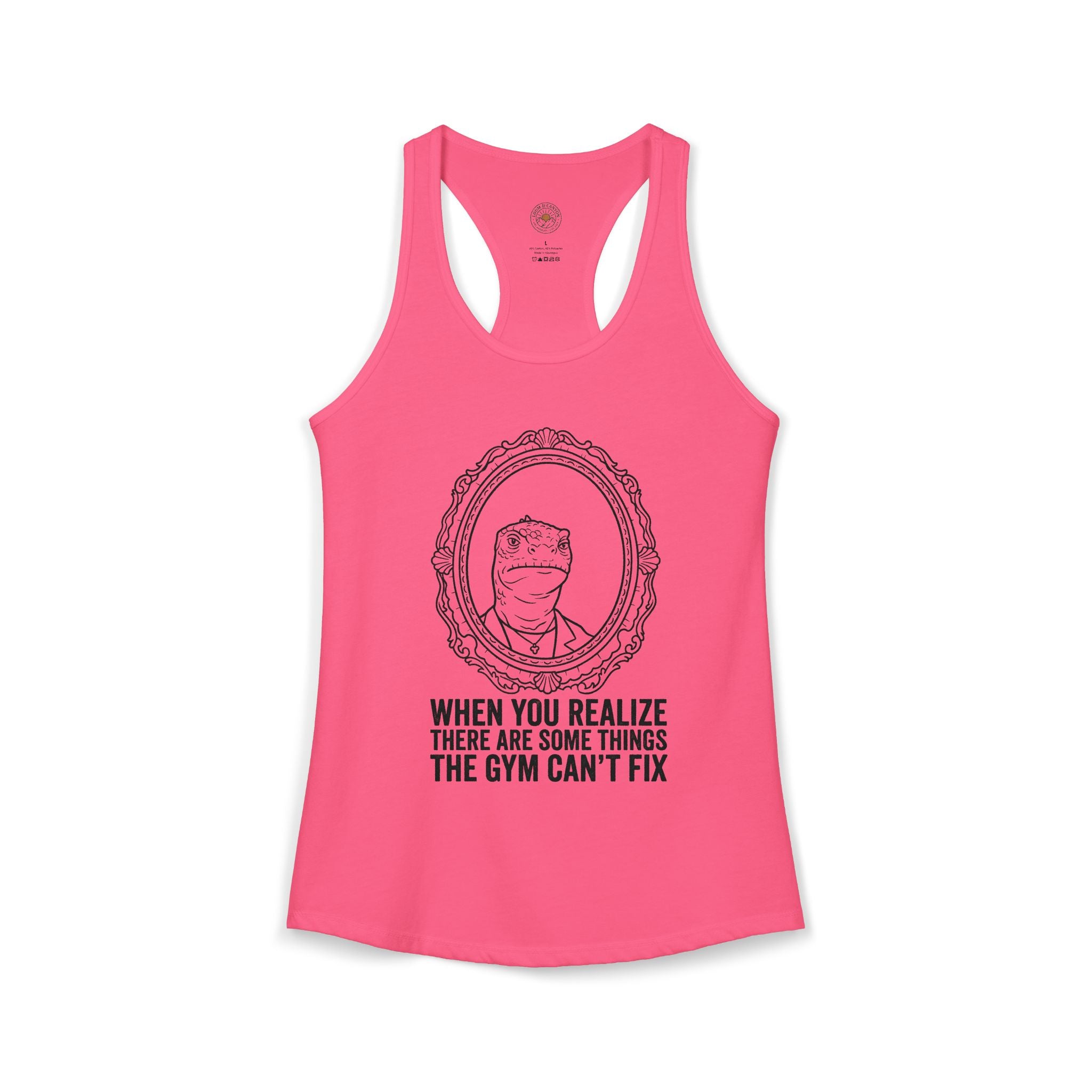 "There Are Some Things The Gym Can't Fix" Funny Meme Women's Racerback Tank