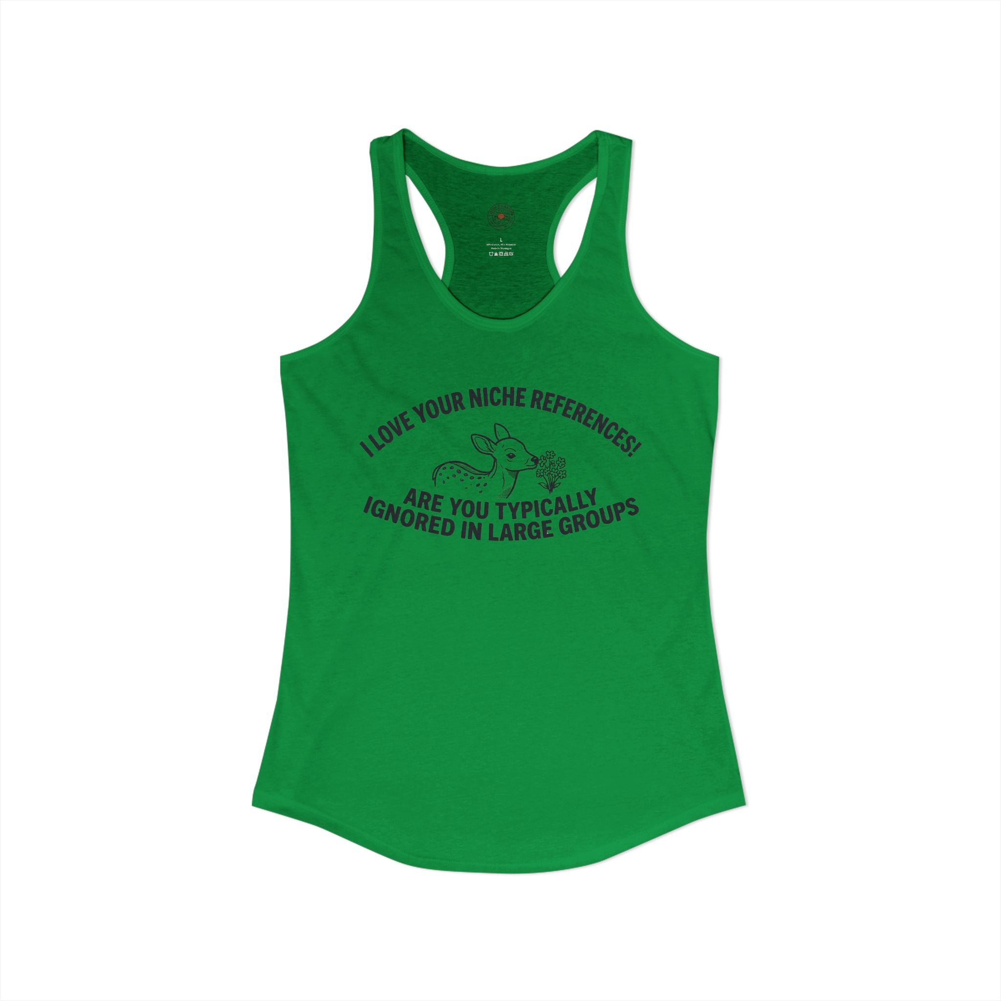 "Are you Typically Ignored In Large Groups" Funny Meme Women's Graphic Racerback Tank
