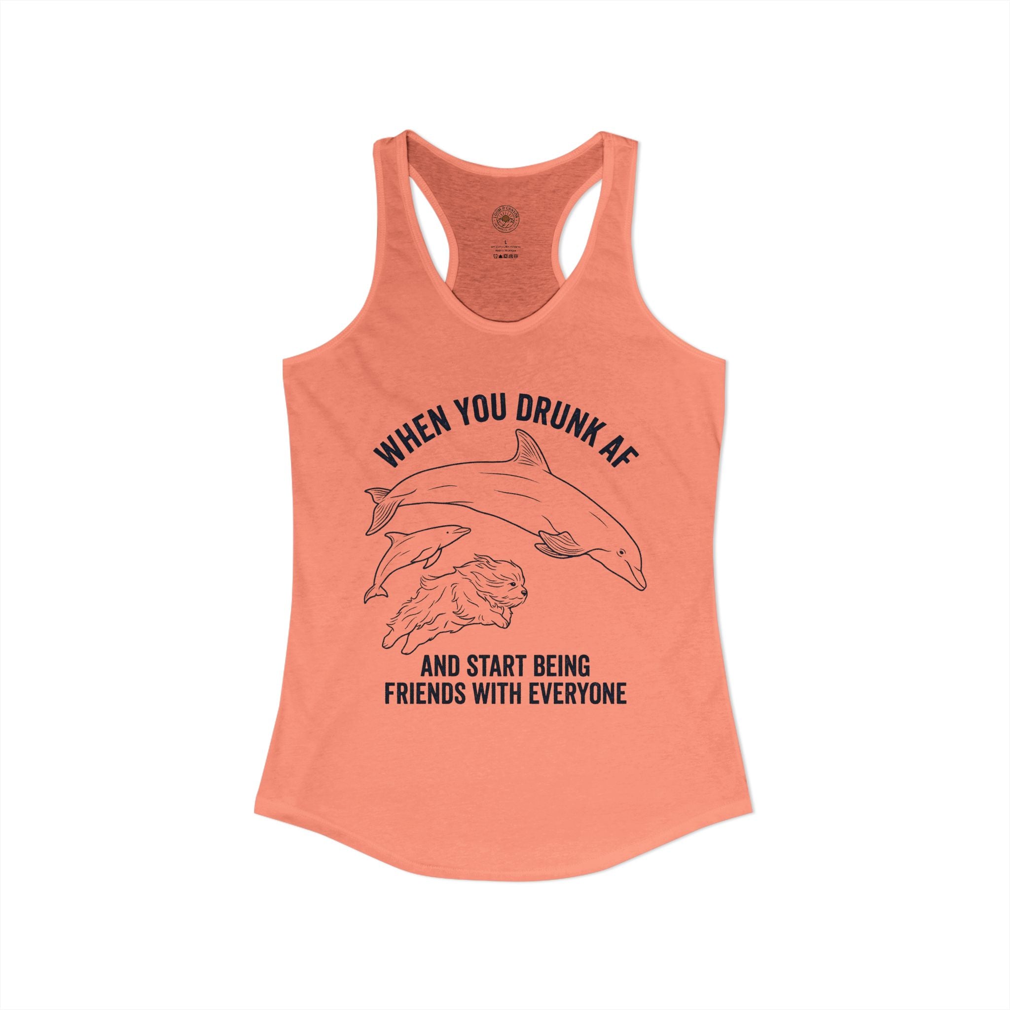 "When You Drunk AF" Funny Meme Women's Graphic Racerback Tank