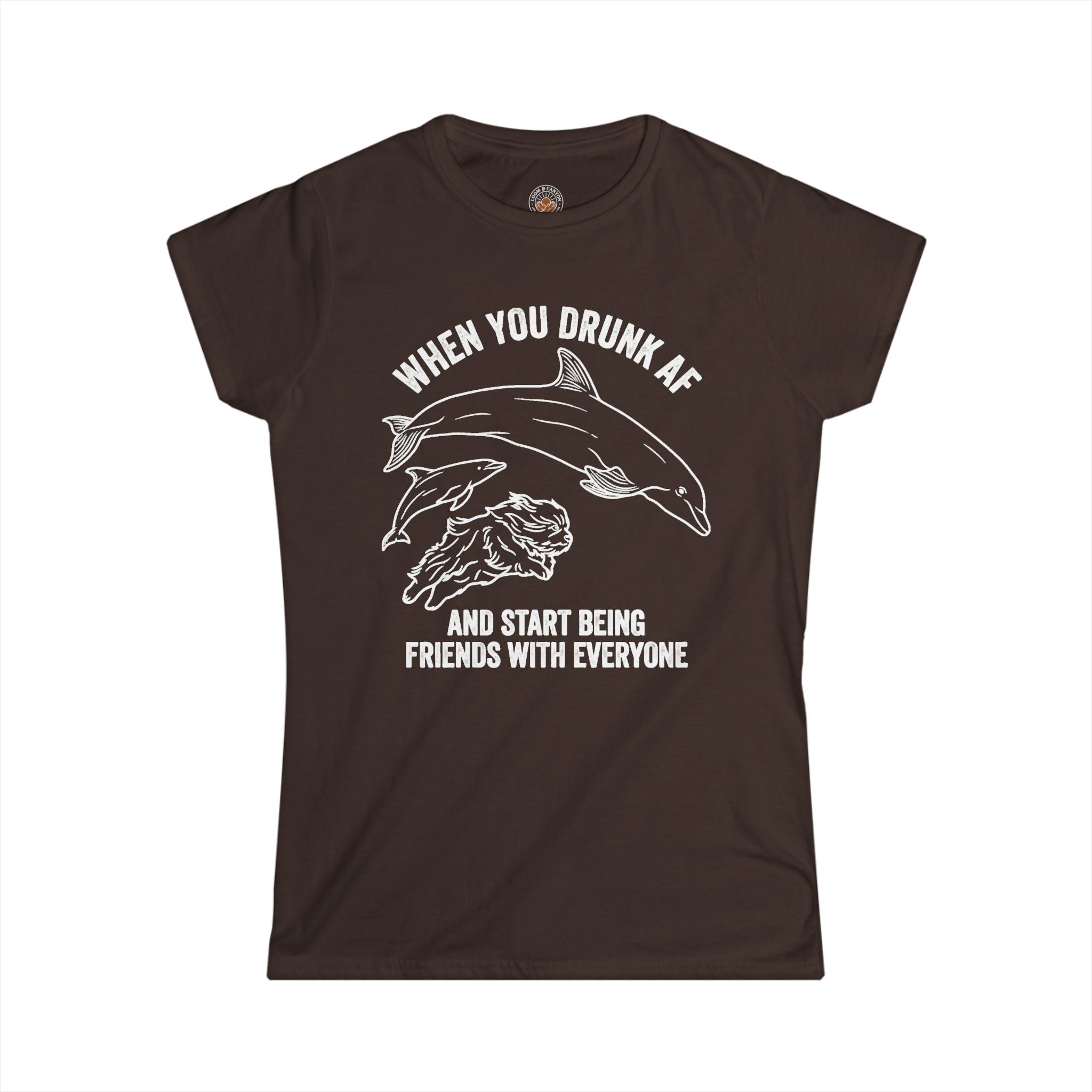 "When You Drunk AF" Funny Meme Women's Graphic T-Shirt