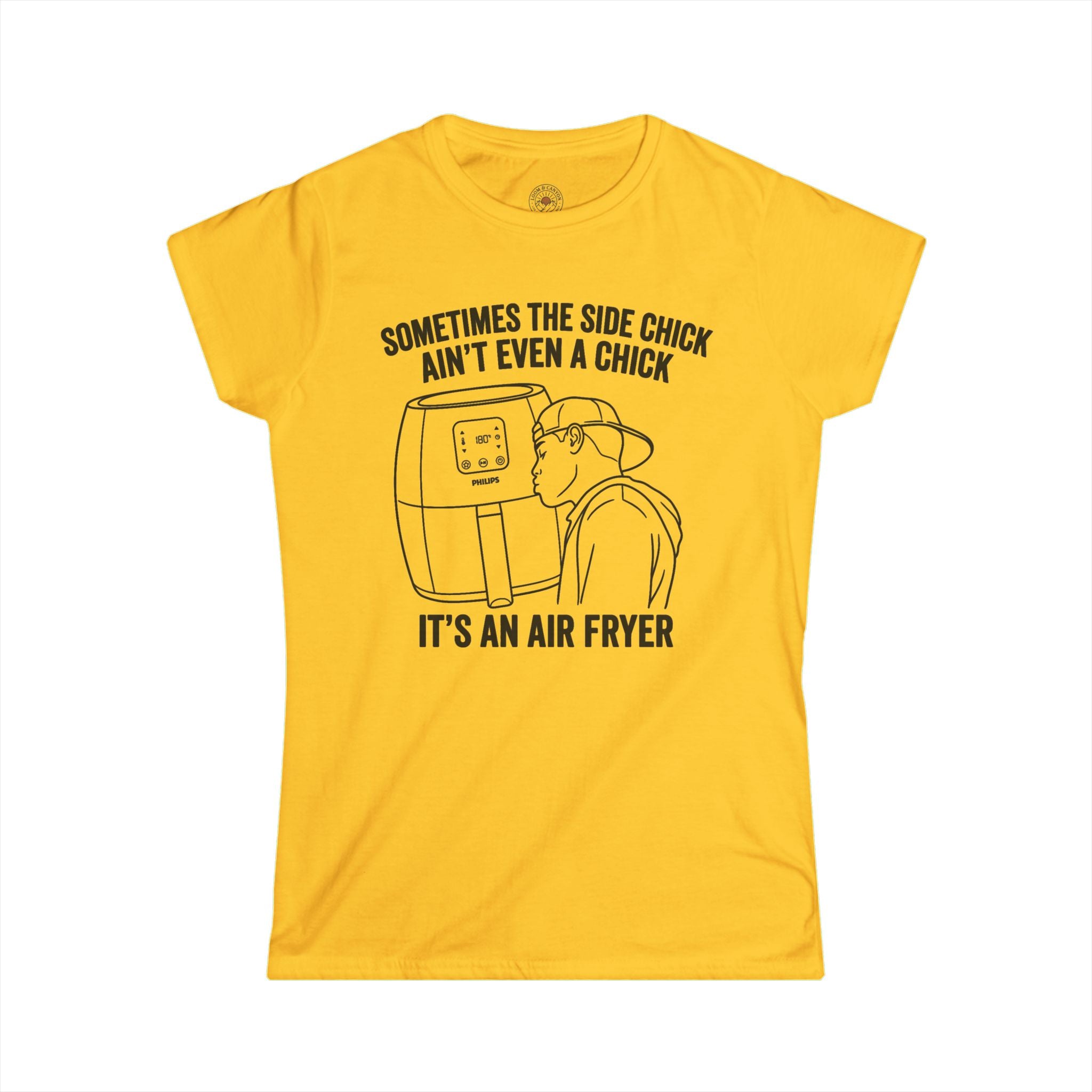 "Sometimes The Side Chick Ain't Even A Chick" Funny Meme Women's Graphic T-Shirt
