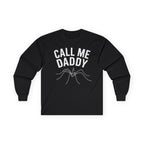 "Call Me Daddy" Funny Meme Men/Unisex Graphic Long Sleeve T-Shirt