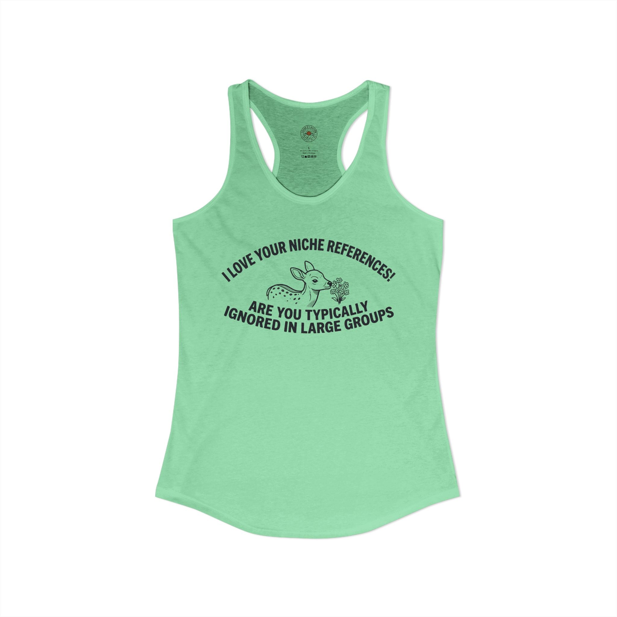 "Are you Typically Ignored In Large Groups" Funny Meme Women's Graphic Racerback Tank
