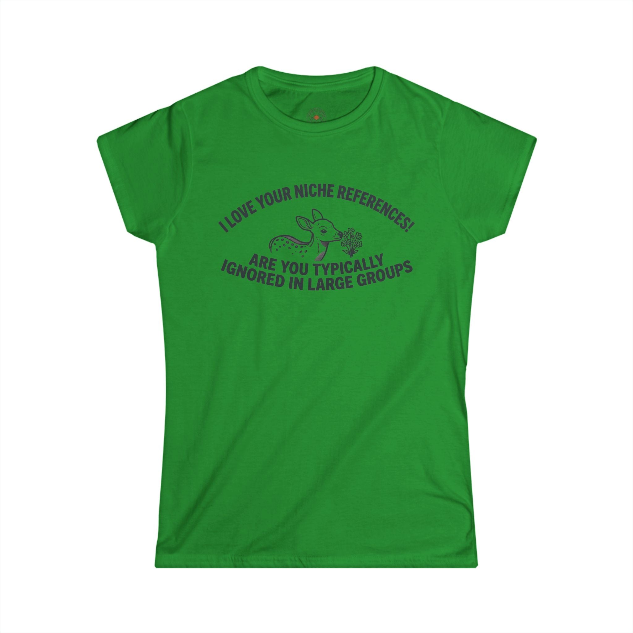 "Are You Typically Ignored in Large Groups" Funny Meme Women's Graphic T-Shirt