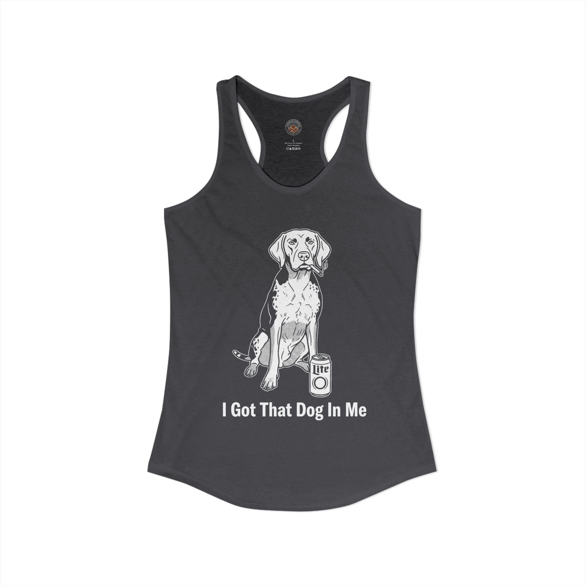 "I Got That Dog In Me" Funny Meme Women's Graphic Racerback Tank
