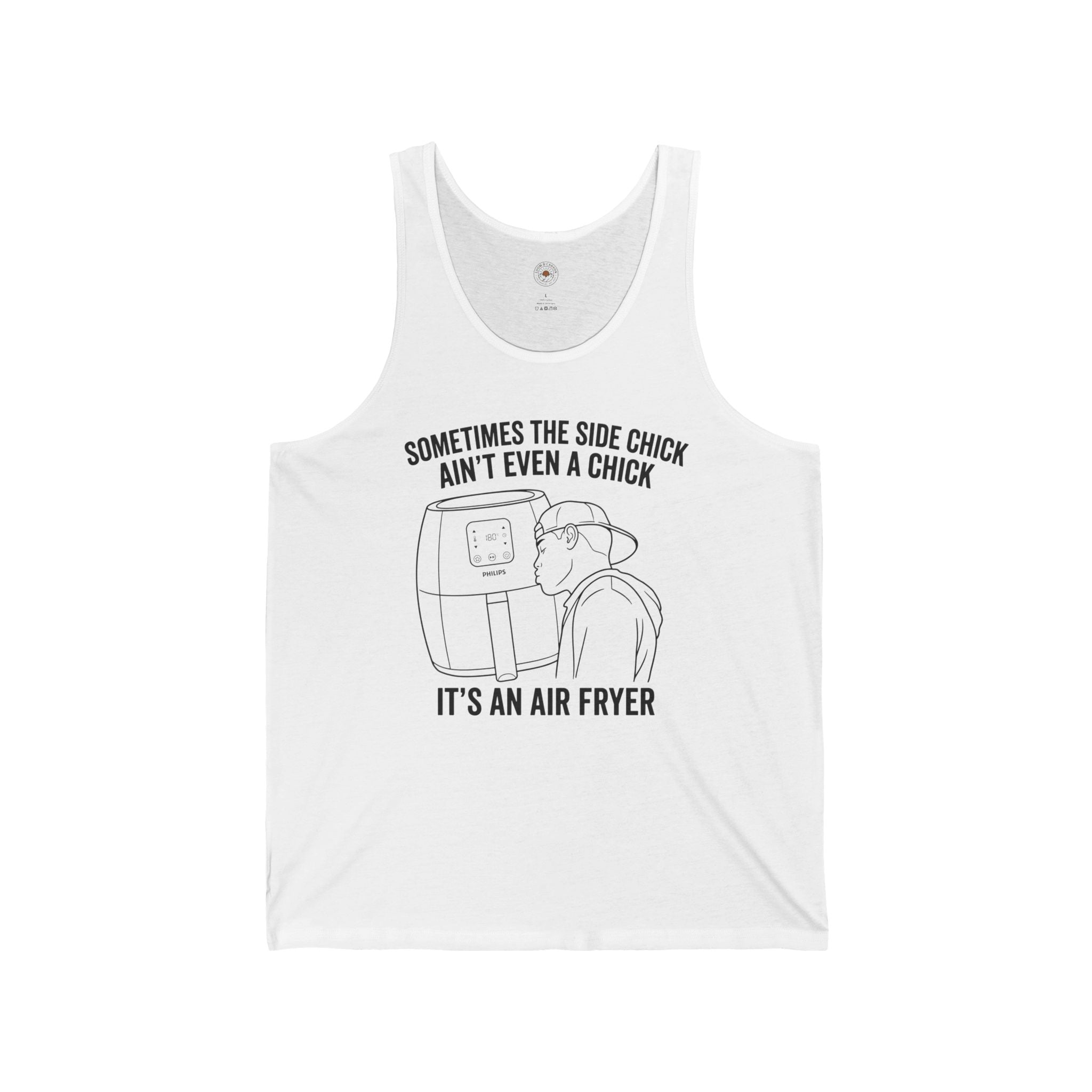 “Sometimes The Side Chick Ain’t Even A Chick, It’s An Air Fryer” Funny Meme Mens/Unisex Graphic Tank