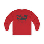 "Call Me Daddy" Funny Meme Men/Unisex Graphic Long Sleeve T-Shirt