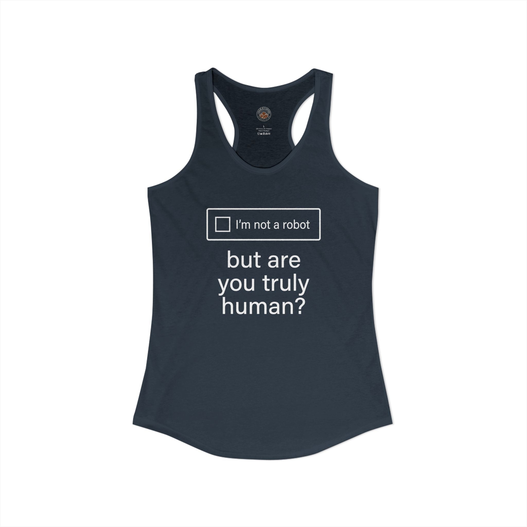"But Are You Truly Human?" Meme Women's Racerback Tank