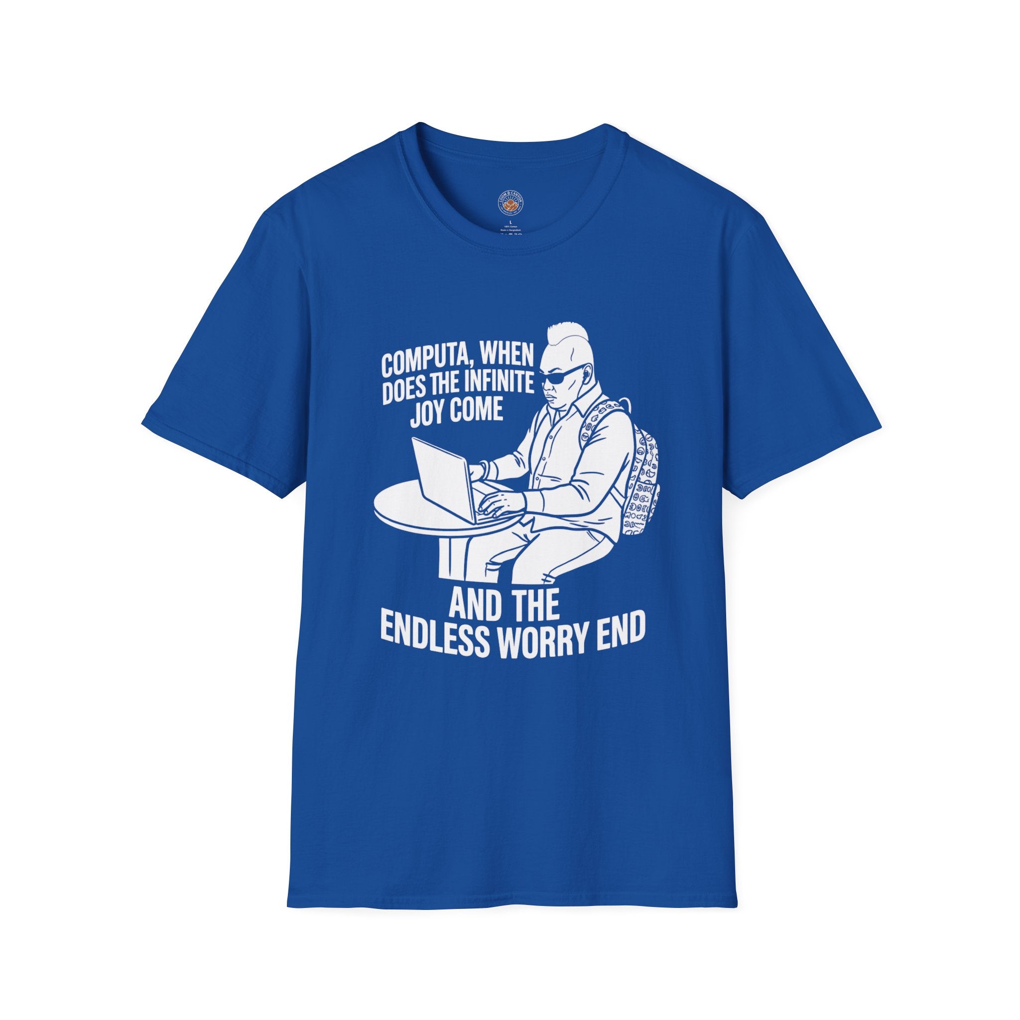“Computa, When Does the Infinite Joy Come” Funny Meme Men/Unisex Graphic T-Shirt