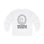 "There Are Some Things The Gym Can't Fix" Funny Meme Men/Unisex Graphic Long Sleeve T-Shirt
