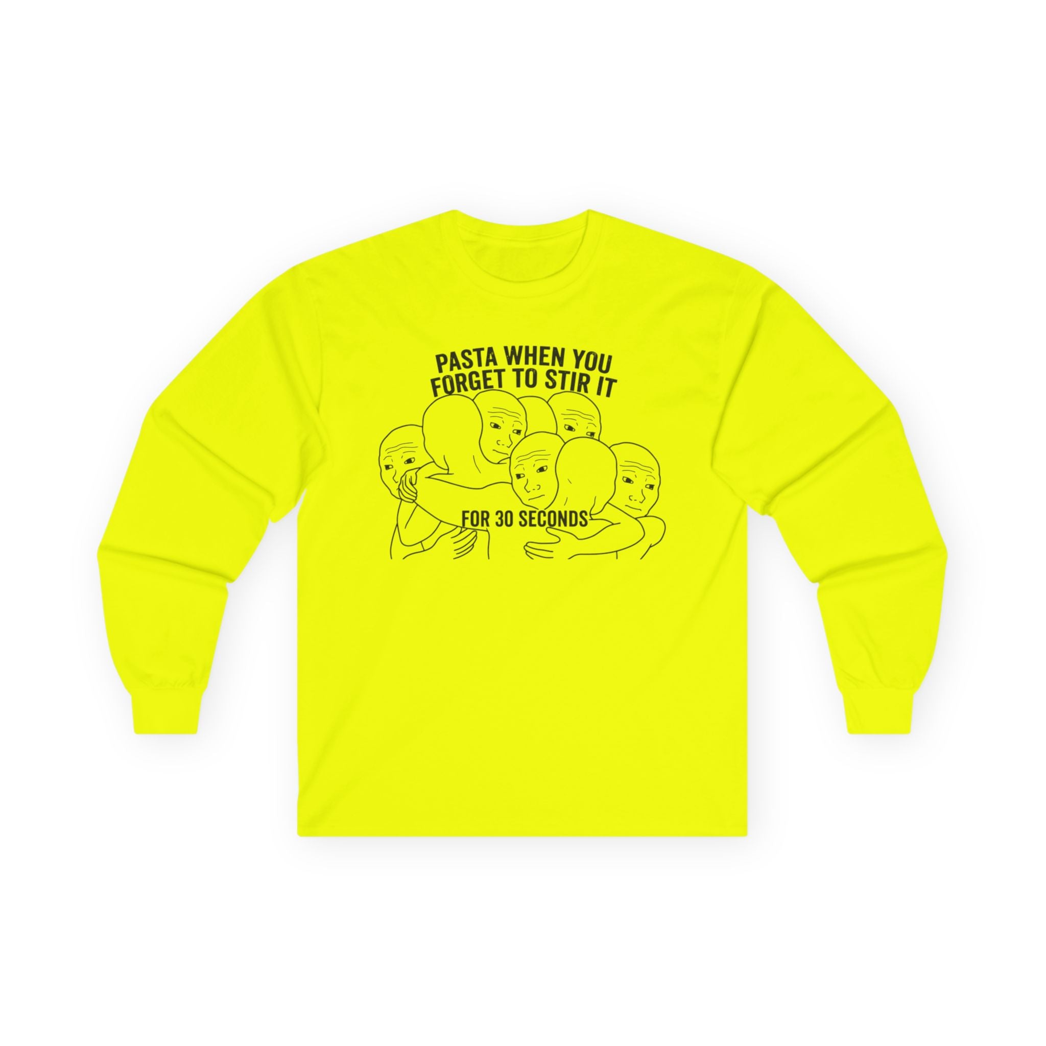"Pasta When You Forget To Stir It For 30 Seconds" Funny Meme Men/Unisex Graphic Long Sleeve T-Shirt
