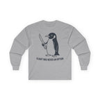 "Flight Was Never An Option" Funny Meme Men/Unisex Graphic Long Sleeve T-Shirt