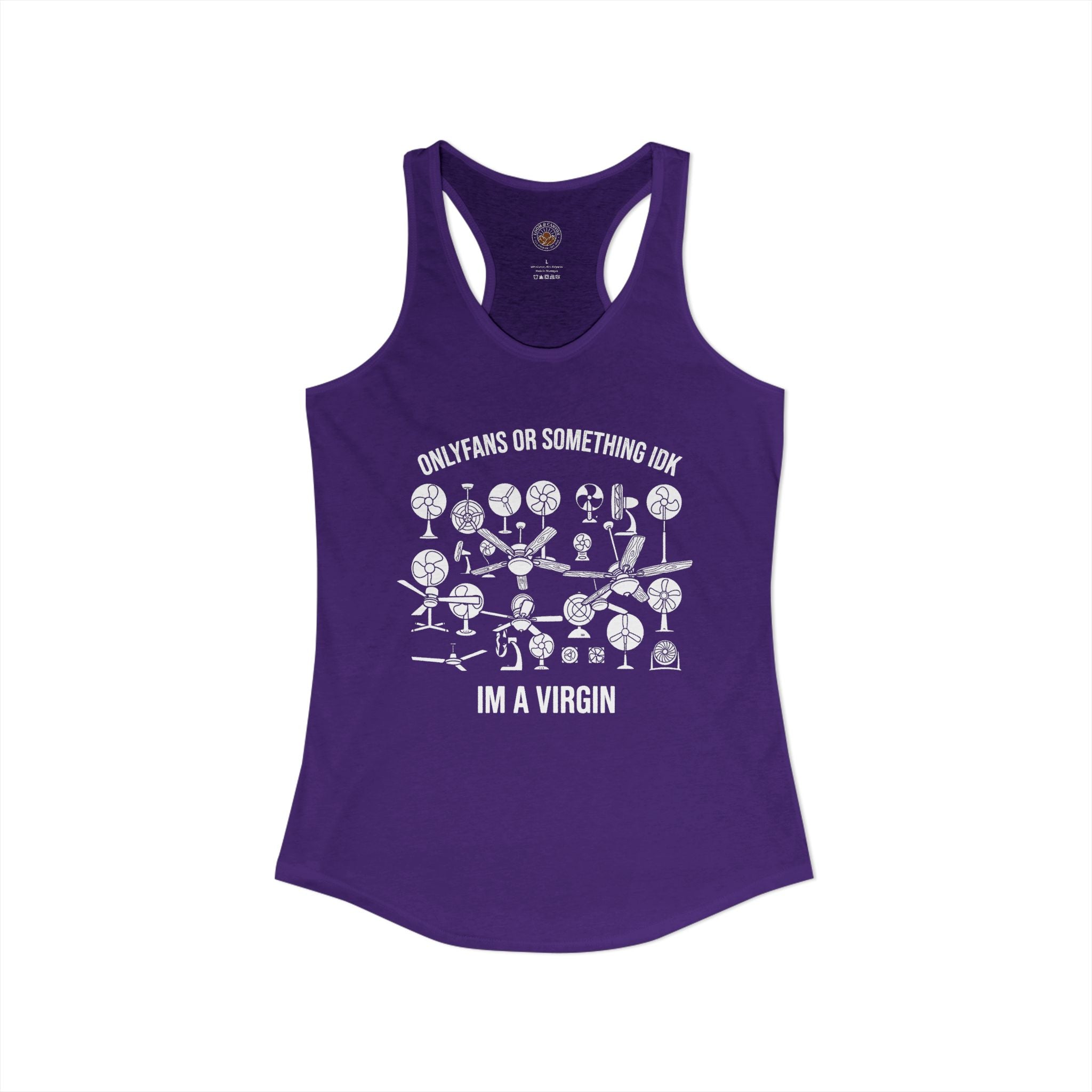 "OnlyFans Or Something IDK I'm A Virgin" Funny Meme Women's Graphic Racerback Tank
