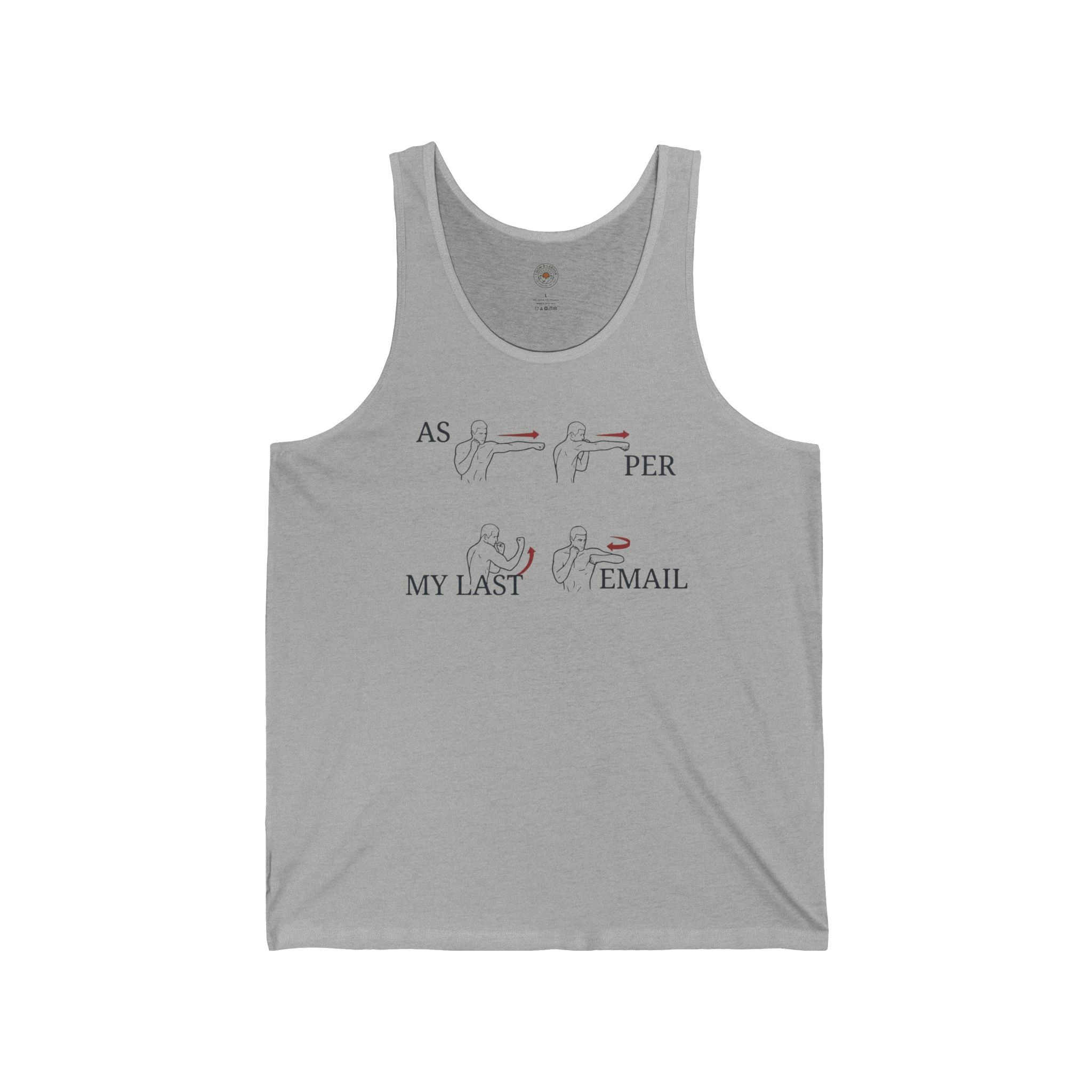 “As Per My Last Email” Funny Meme Men/Unisex Graphic Tank