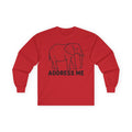 "Address The Elephant" Funny Meme Men/Unisex Graphic Long Sleeve T-Shirt