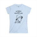 "All Quiet On The Frontal Lobe" Funny Meme Women's Graphic T-Shirt