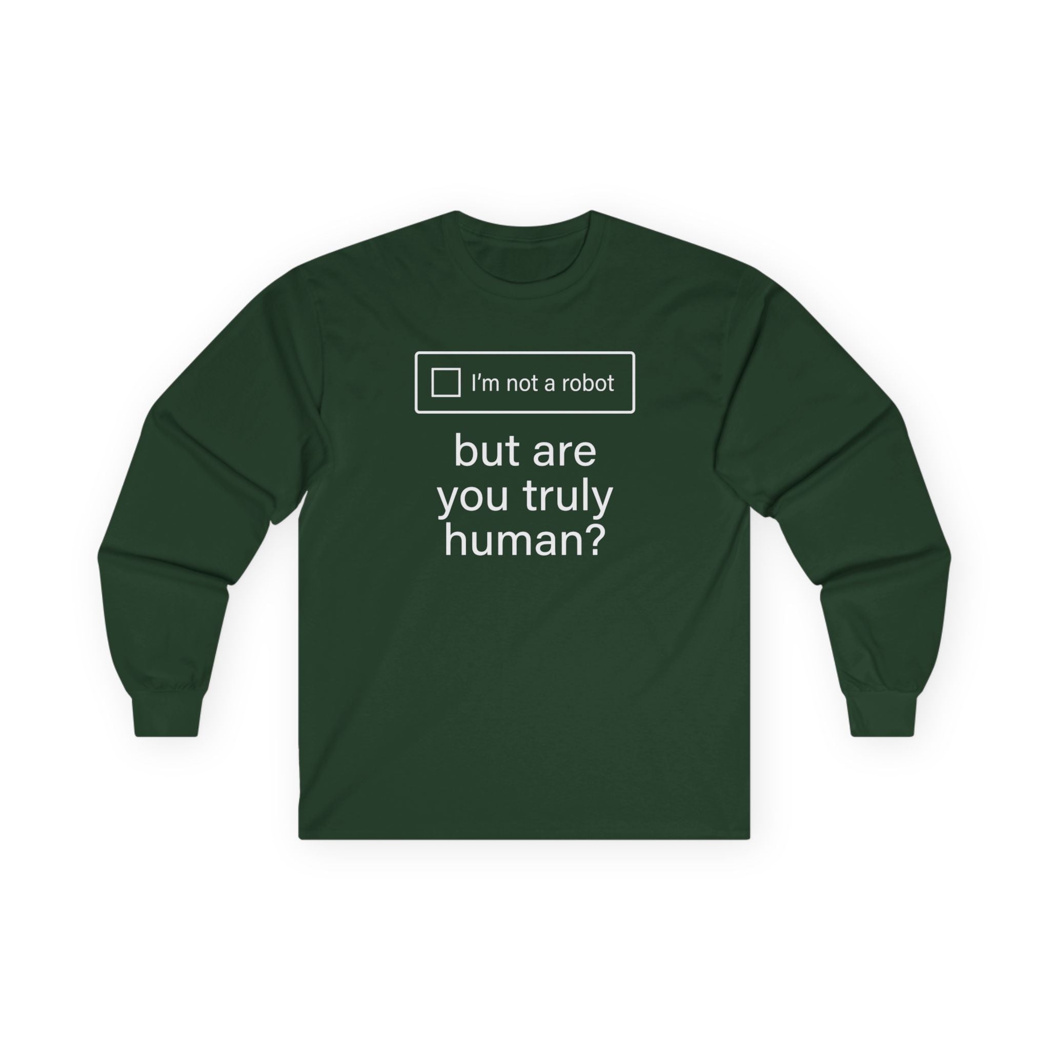 "But Are You Truly Human?" Meme Men/Unisex Graphic Long Sleeve T-Shirt