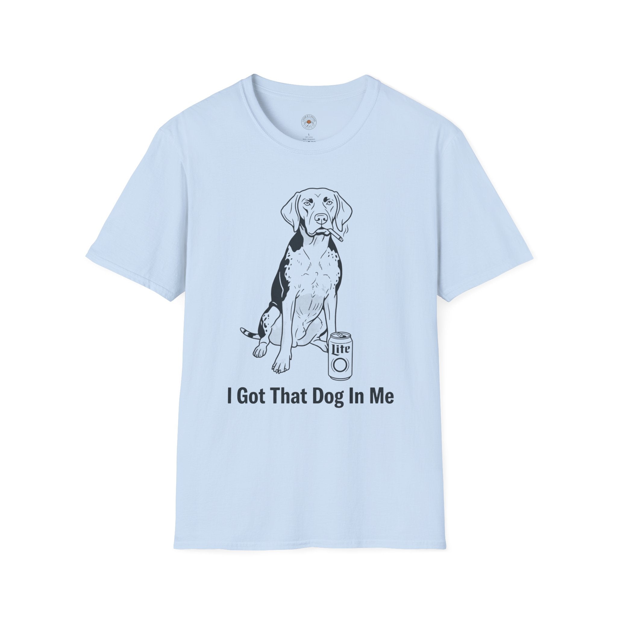 "I Got That Dog In Me" Funny Meme Men/Unisex Graphic T-Shirt