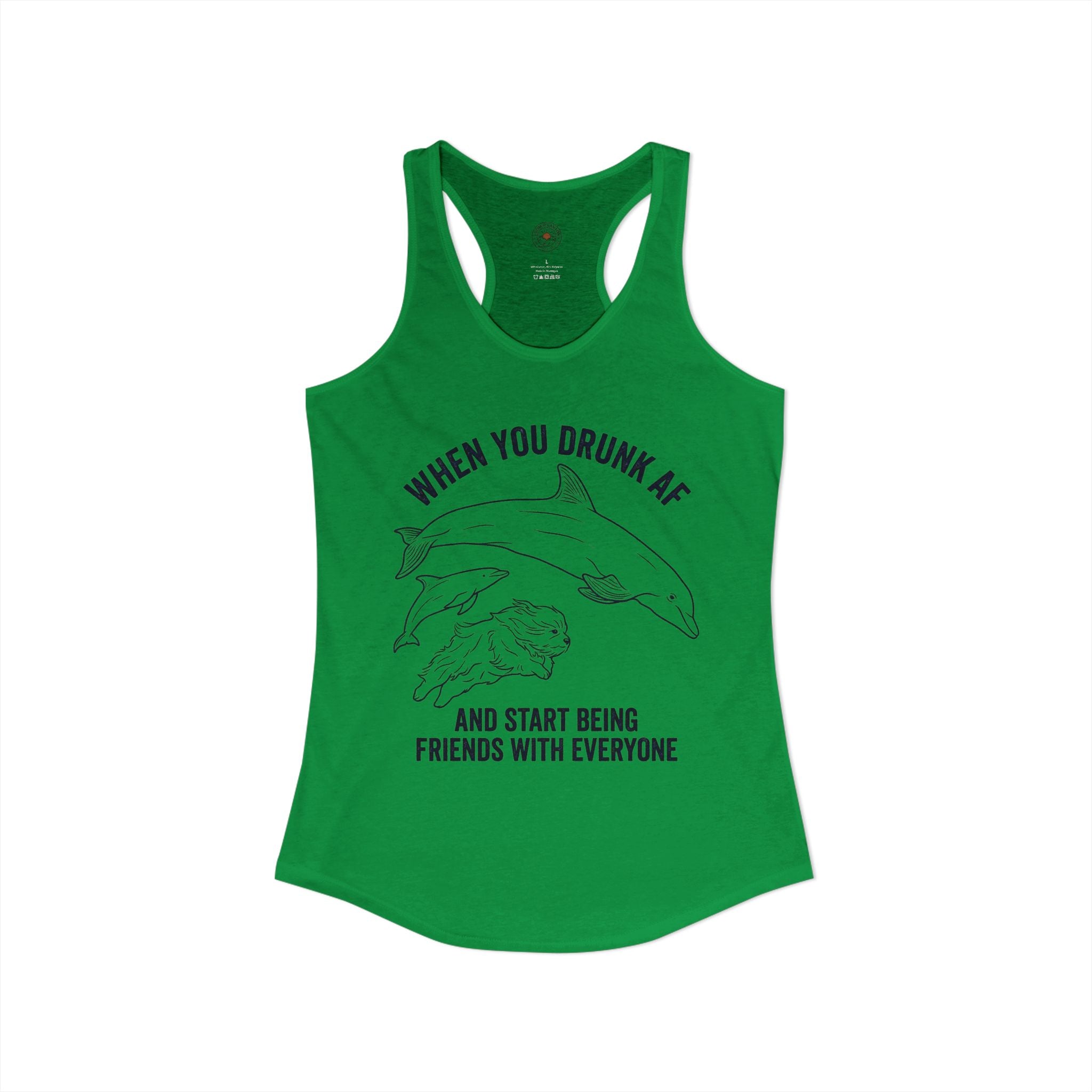 "When You Drunk AF" Funny Meme Women's Graphic Racerback Tank