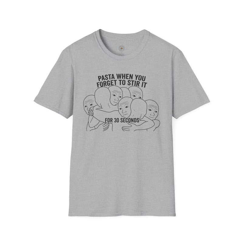 "Pasta When You Forget to Stir It" Funny Meme Men/Unisex Graphic T-Shirt
