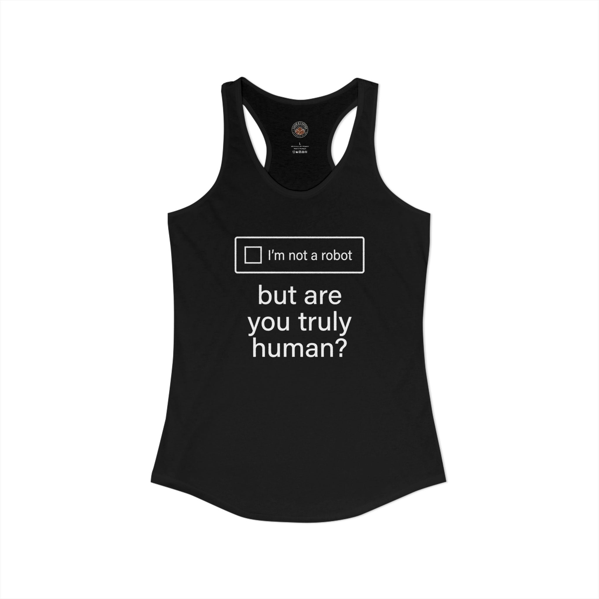 "But Are You Truly Human?" Meme Women's Racerback Tank