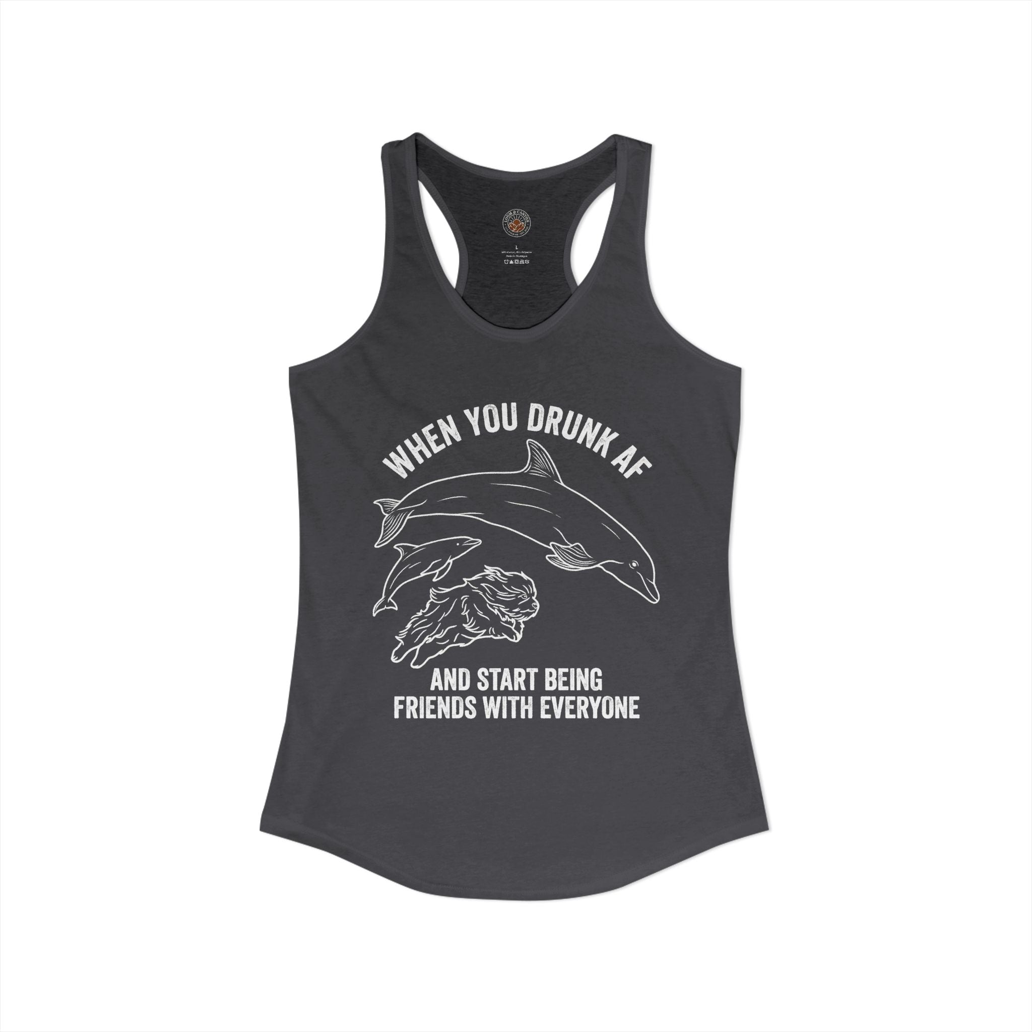 "When You Drunk AF" Funny Meme Women's Graphic Racerback Tank