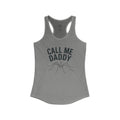 "Call Me Daddy" Funny Meme Women's Graphic Racerback Tank