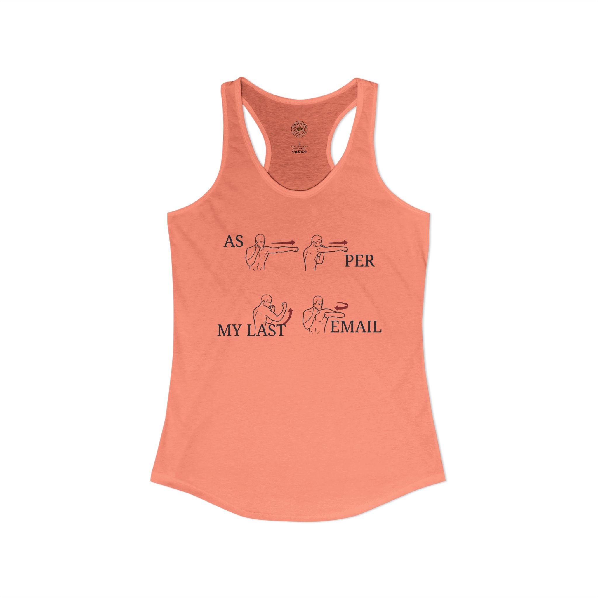 "As Per My Last Email" Funny Meme Women's Graphic Racerback Tank
