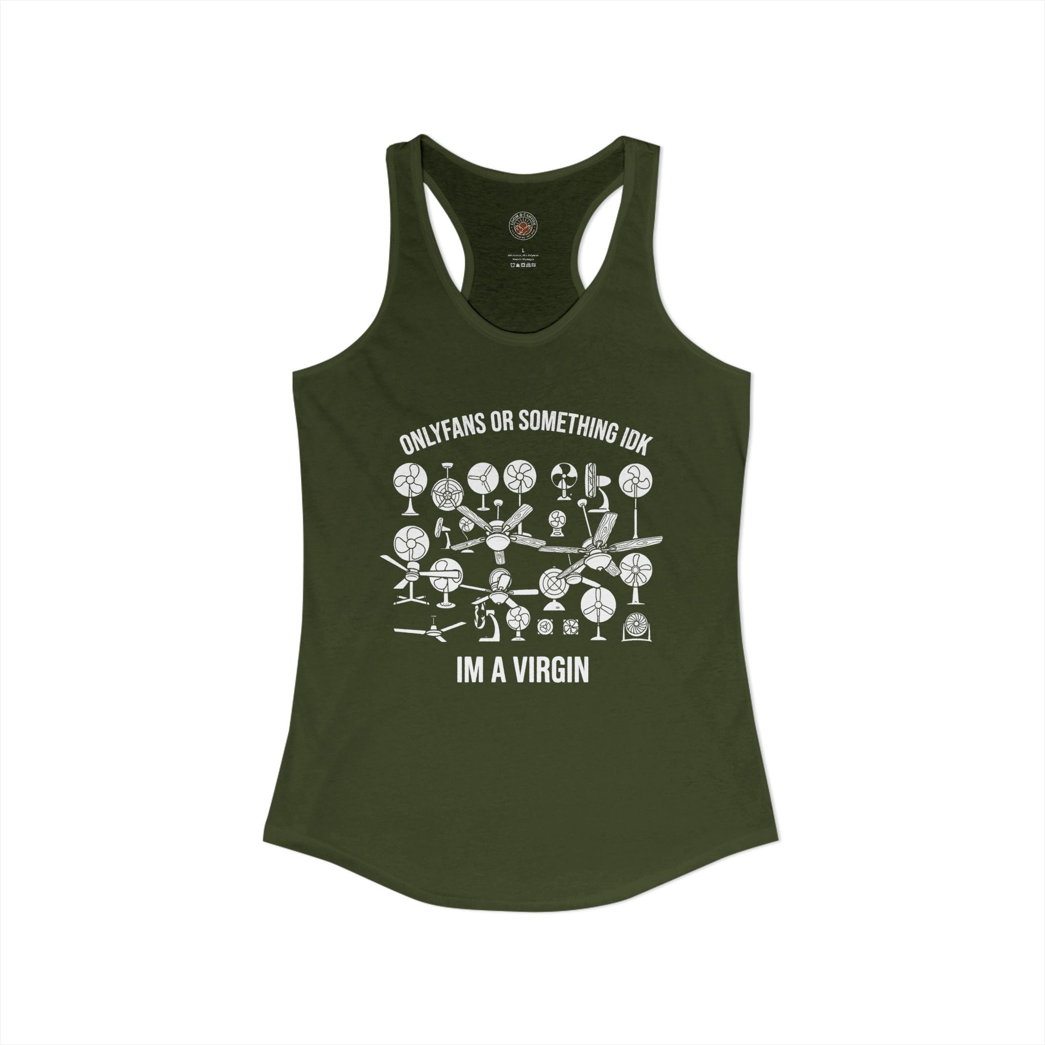 "OnlyFans Or Something IDK I'm A Virgin" Funny Meme Women's Graphic Racerback Tank