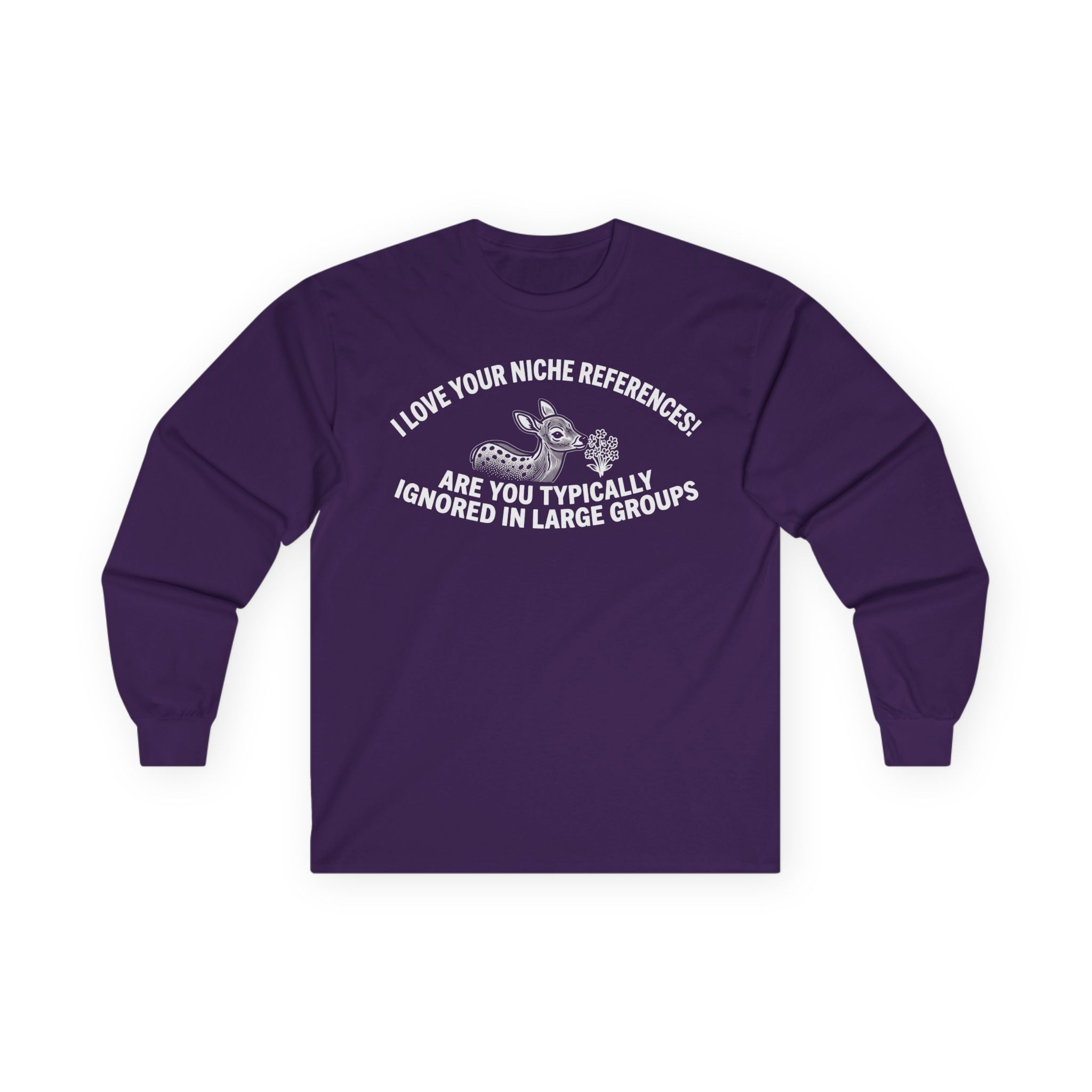 “Are You Typically Ignored In Large Groups” Funny Meme Men/Unisex Graphic Long Sleeve T-Shirt