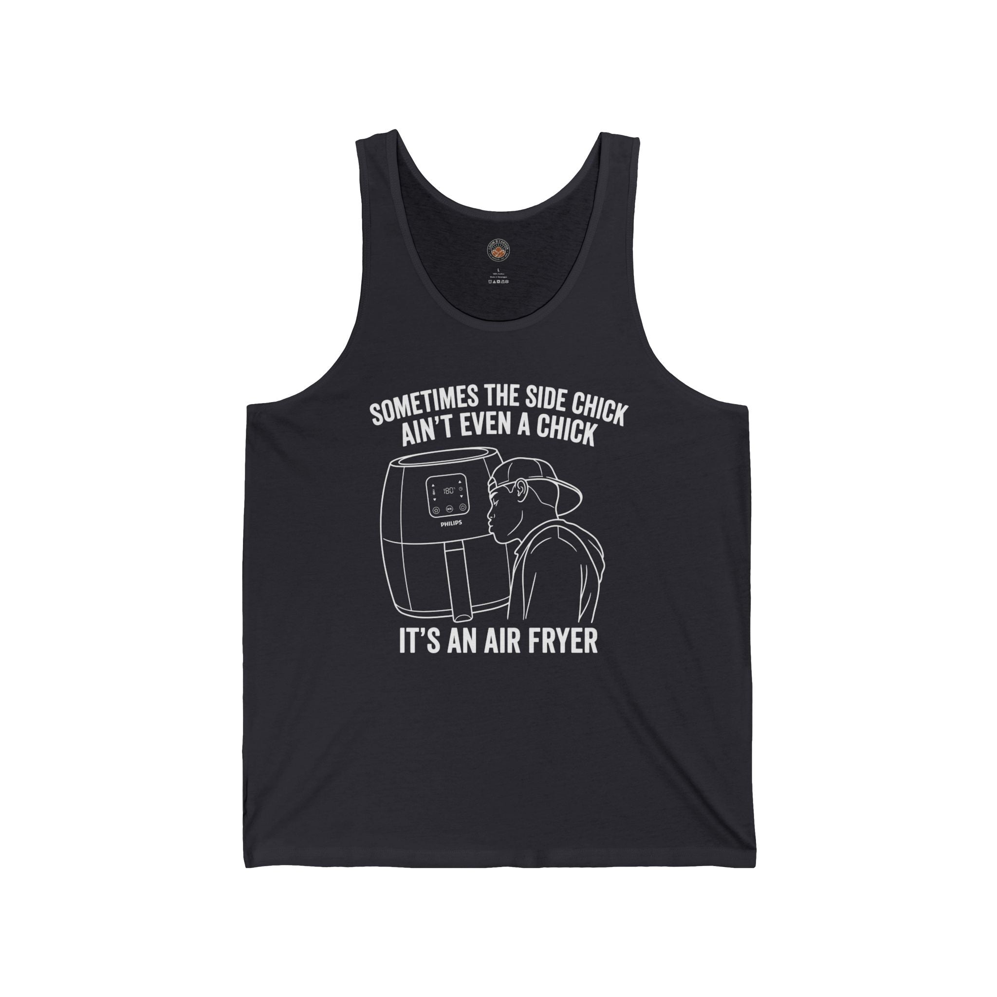 “Sometimes The Side Chick Ain’t Even A Chick, It’s An Air Fryer” Funny Meme Mens/Unisex Graphic Tank