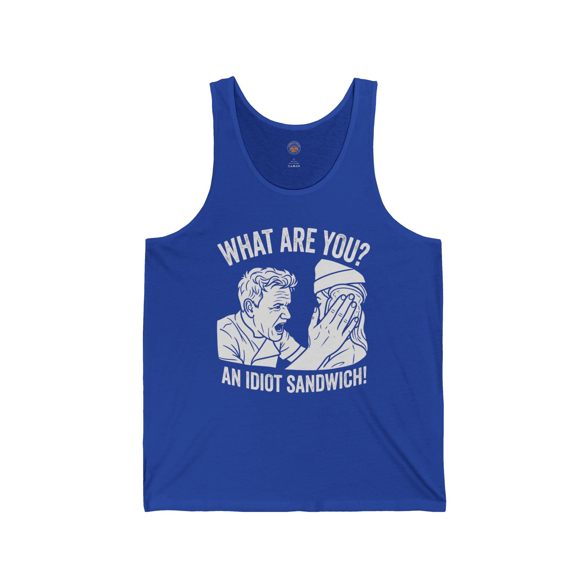 "What Are You? An Idiot Sandwich!" Funny Meme Men/Unisex Graphic Tank