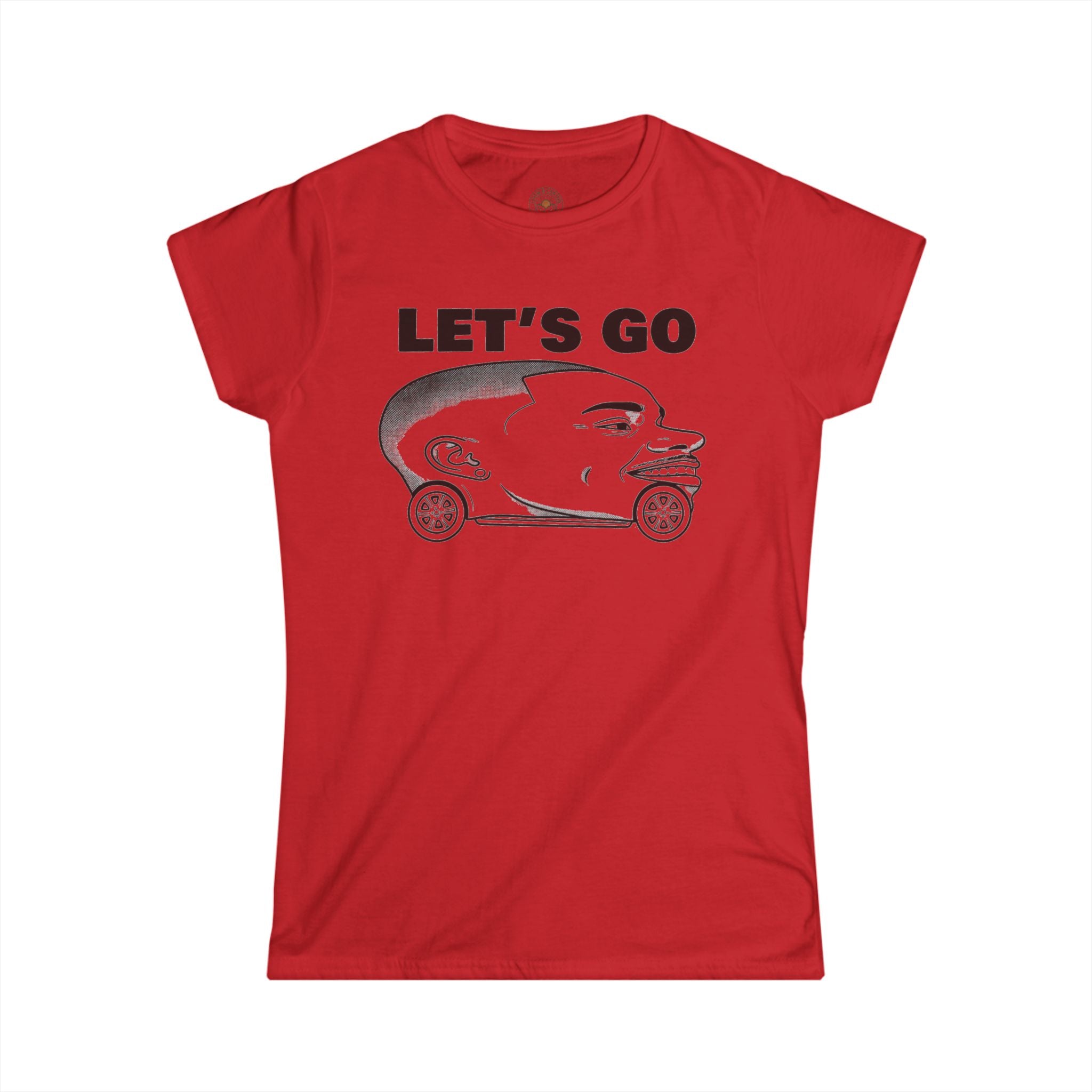 "Let's Go" Funny Meme Women's Graphic T-Shirt
