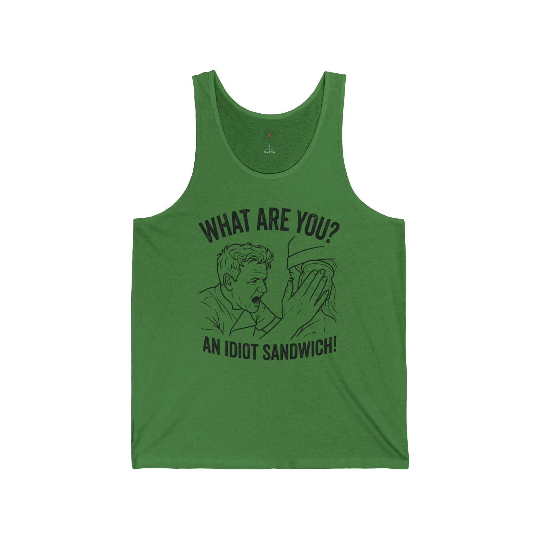 "What Are You? An Idiot Sandwich!" Funny Meme Men/Unisex Graphic Tank