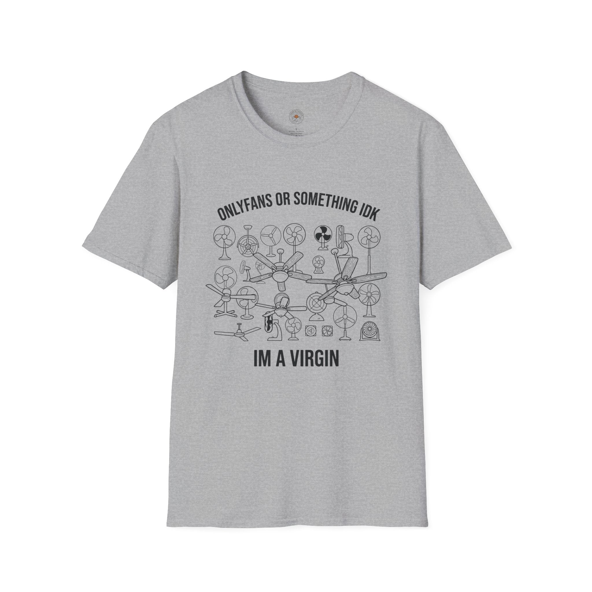 "OnlyFans or Something IDK" Funny Meme Men/Unisex Graphic T-Shirt
