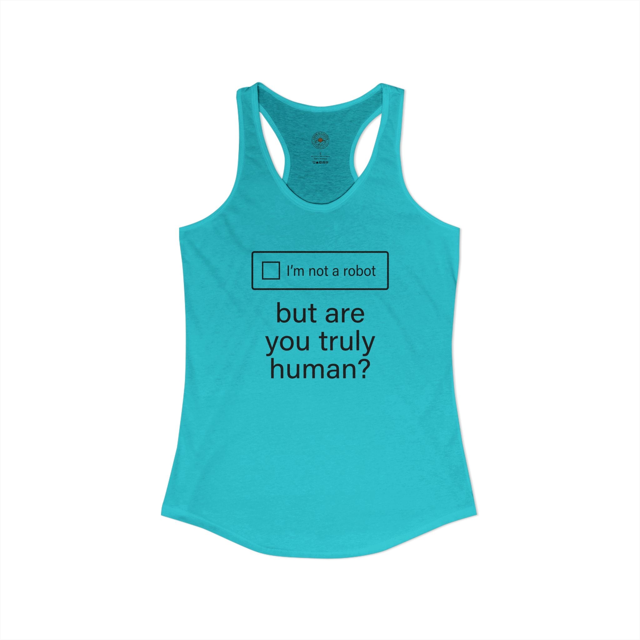 "But Are You Truly Human?" Meme Women's Racerback Tank