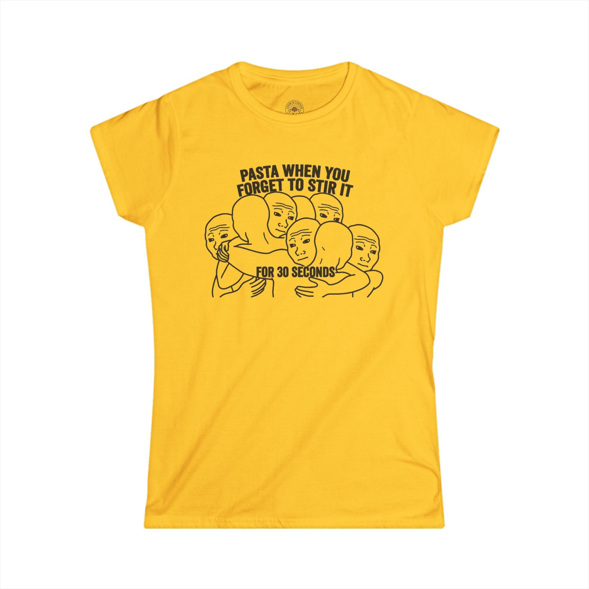 "Pasta When You Forget To Stir It For 30 Seconds" Funny Meme Women's Graphic T-Shirt