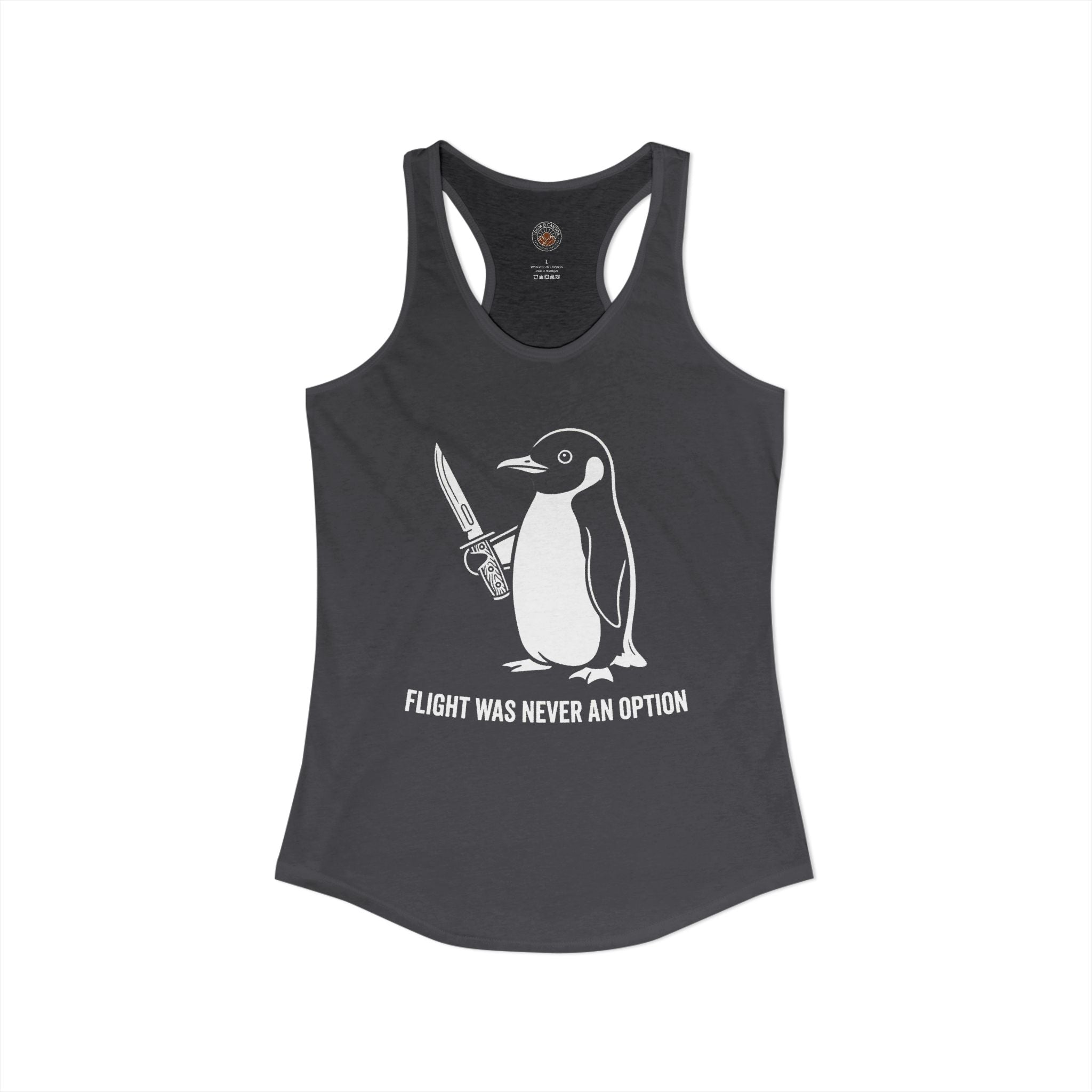 "Flight Was Never An Option" Funny Meme Women's Graphic Racerback Tank